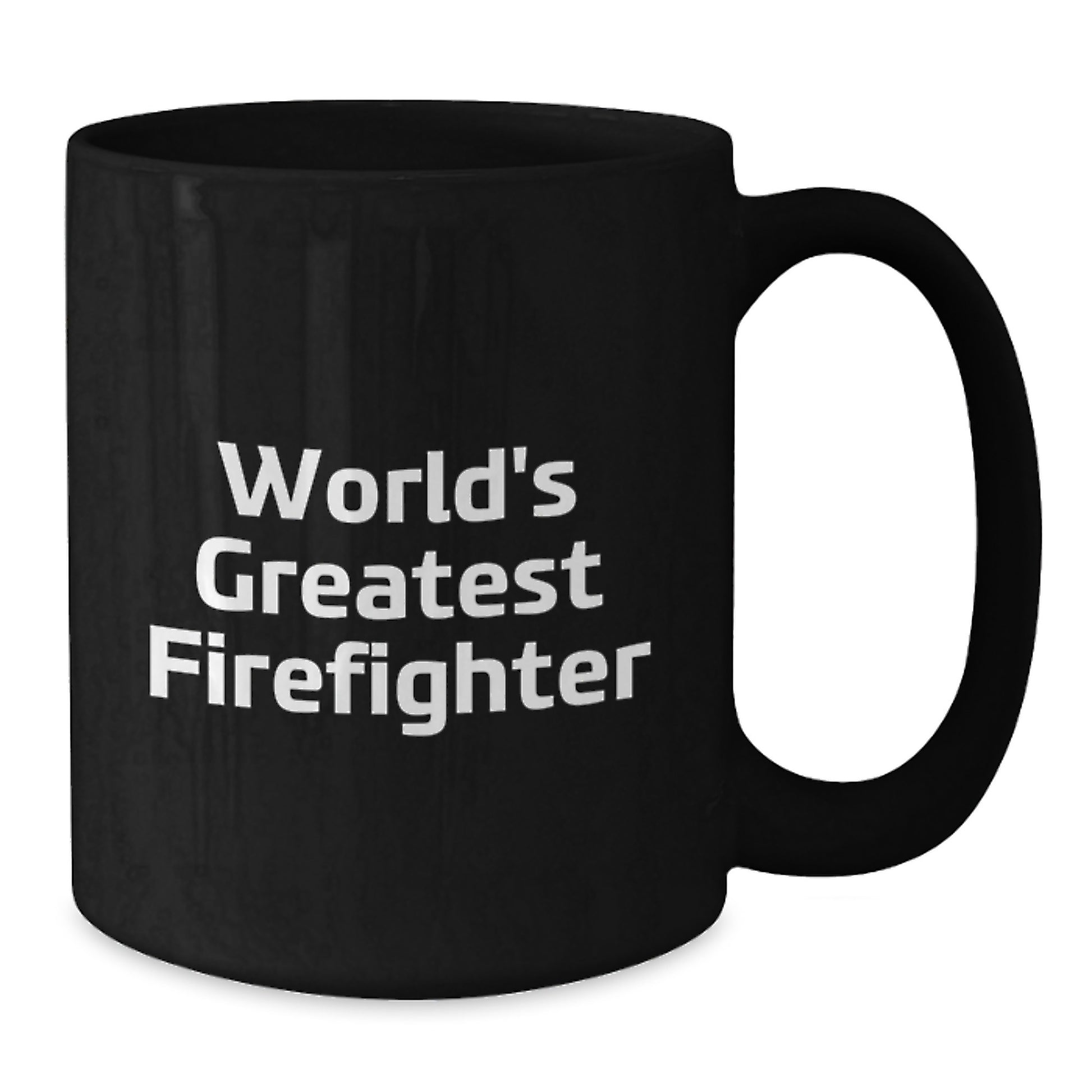 Funny Firefighter Gifts Black Coffee Mug - World's Greatest Firefighter Mug for Dad - Additional