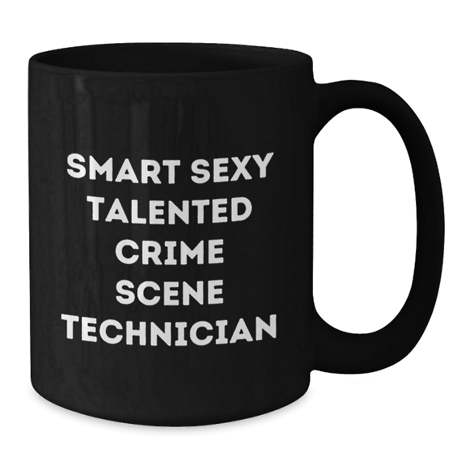 Gifts from Friends and Family for Smart Crime Scene Technicians on Graduation Day - Black Funny Coffee Mug - Additional