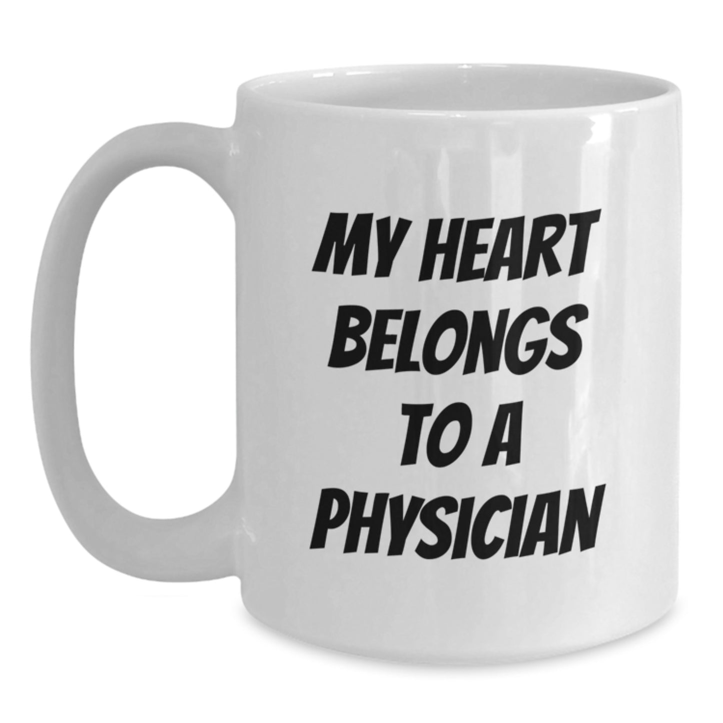 Funny Quotes for Physicians White Coffee Mug Gifts from Friends for Christmas Unique Mugs - Main
