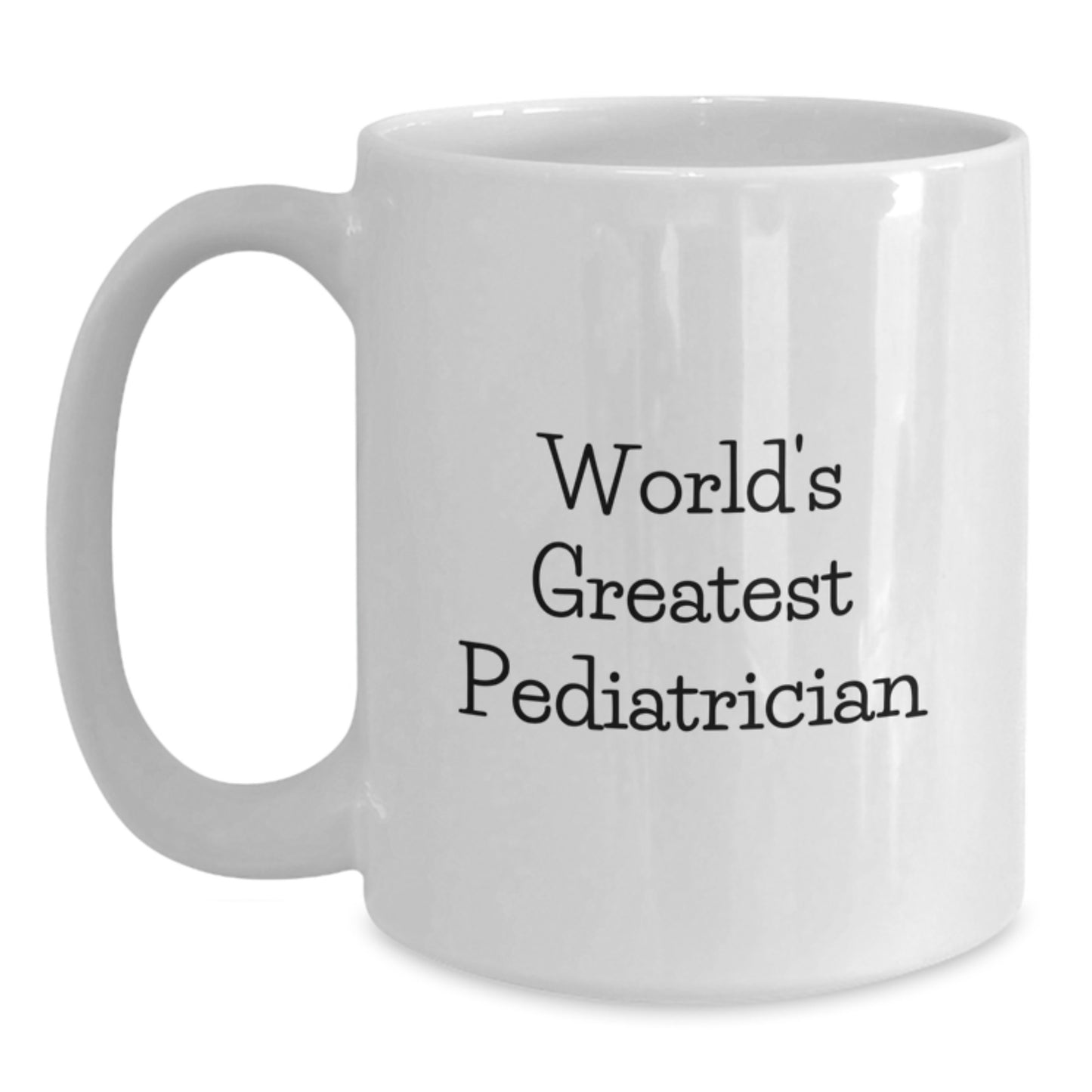 Funny Pediatrician White Coffee Mugs Gifts from Family and Friends for Graduation Unique - Main