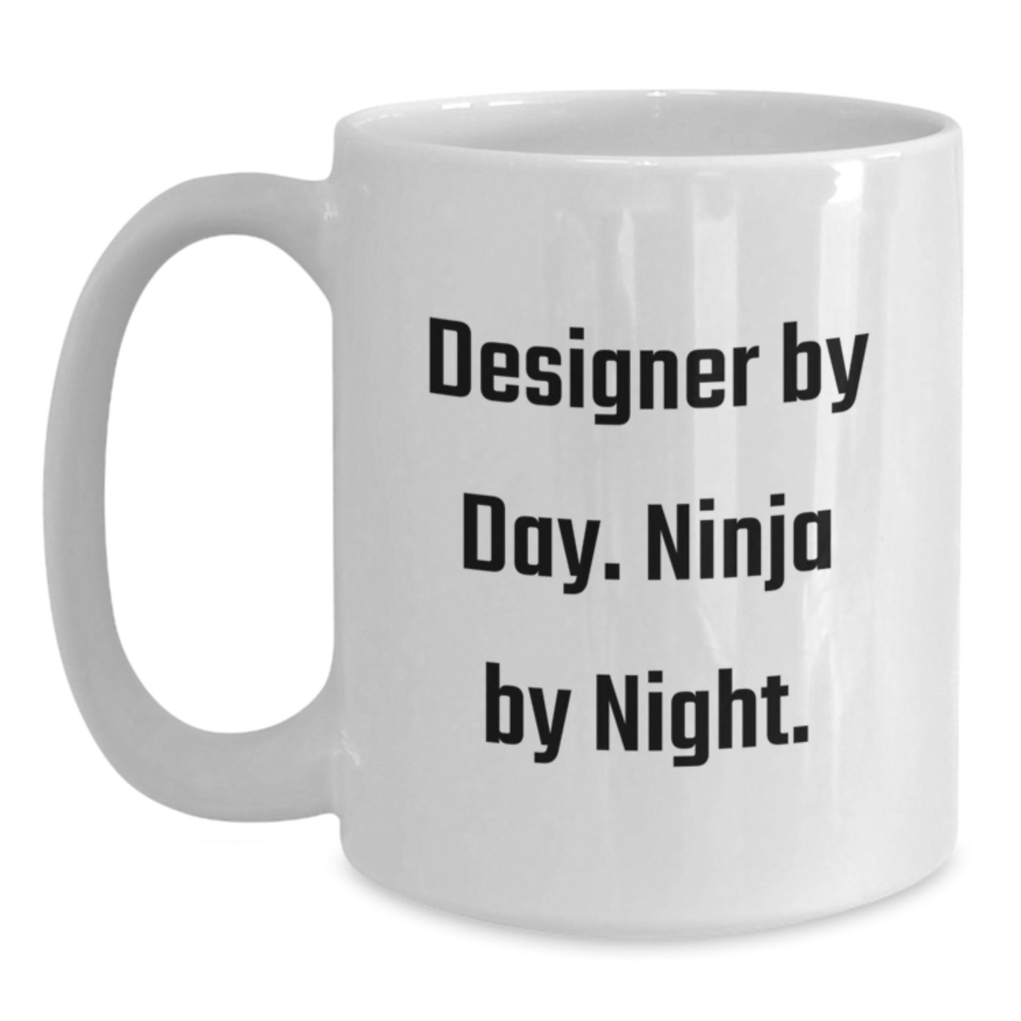 Funny Designer Gifts for Friends, White Coffee Mug, 'Designer By Day. Ninja By Night.' Quote, Christmas Unique - Main