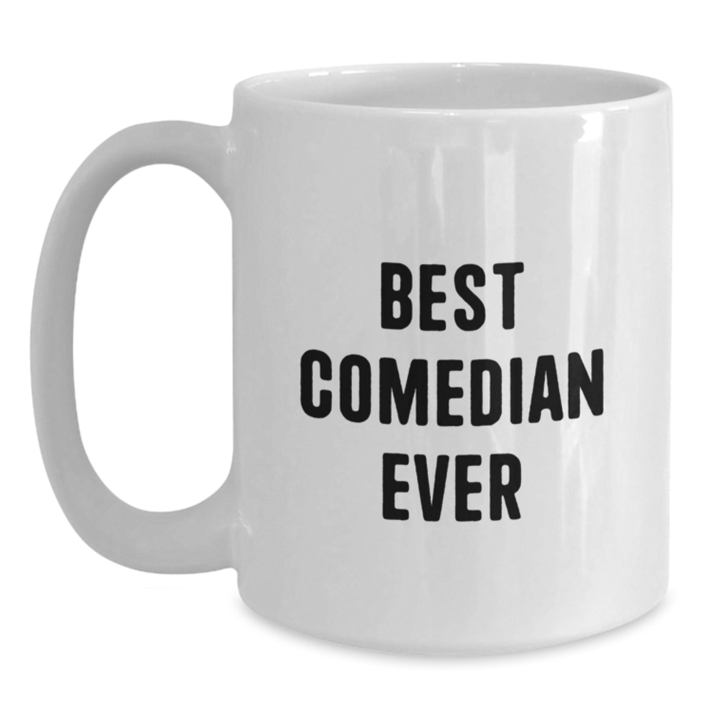 Funny Best Comedian Ever Mugs Gifts from Friends for Comedian Men - Main