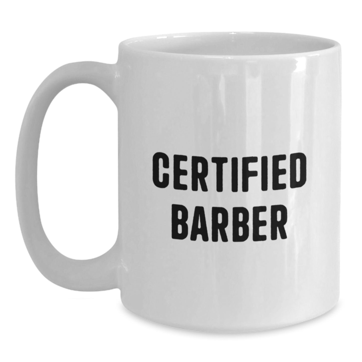 Funny Barber Gifts from Friends for Certified Barber Christmas Unique Presents White Coffee Mug - Main