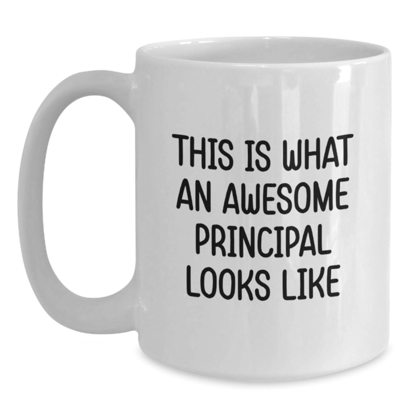 Funny Principal Gifts from Men, Valentine's Unique Gifts for Principal, White Coffee Mug with This Is What An Awesome Principal Looks Like Quote - Main