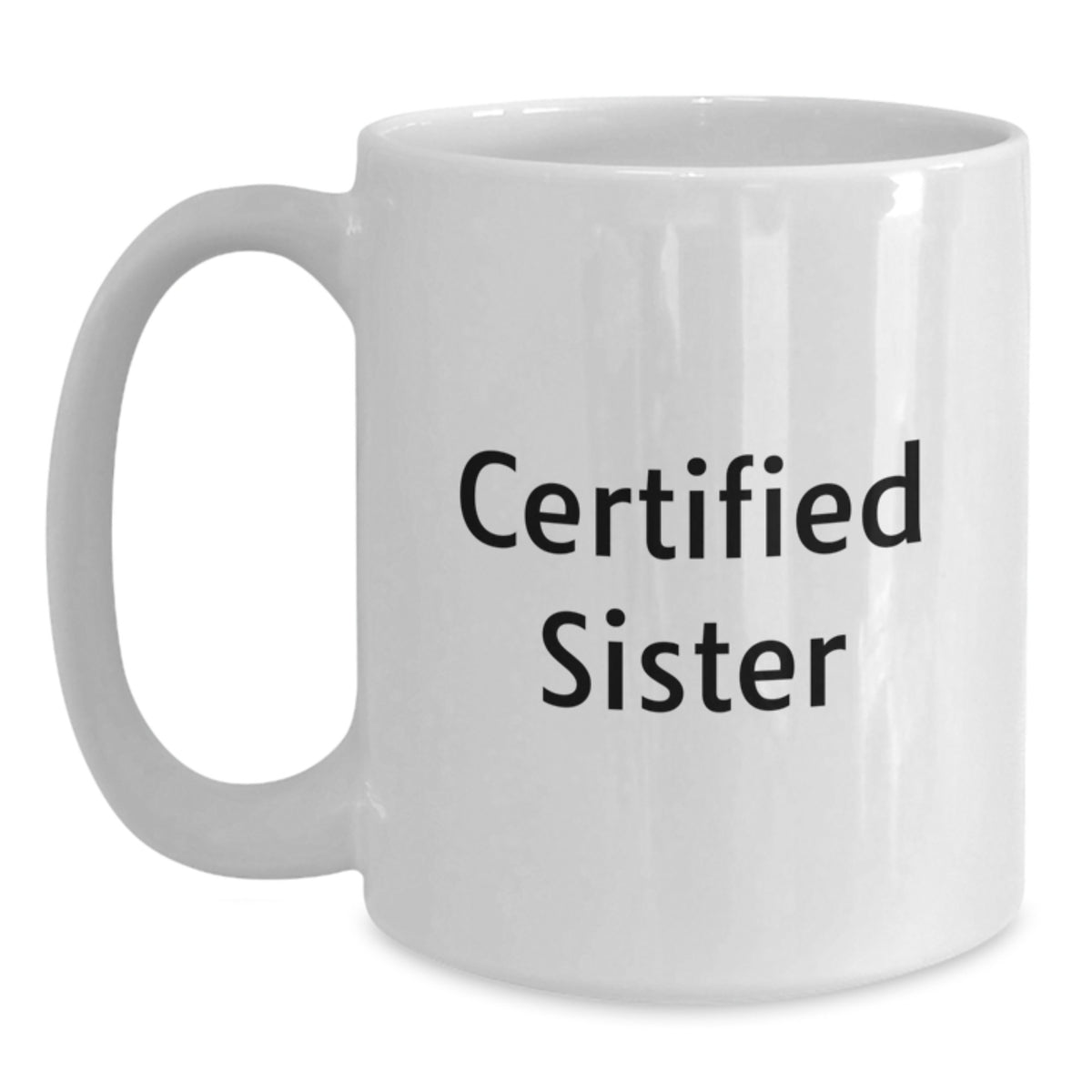 Funny Sister Gifts, Christmas Unique Mug, White Coffee Mug with 'Sister is my favorite person to spend Christmas with' Quote, Gifts from Family, Sisters - Main
