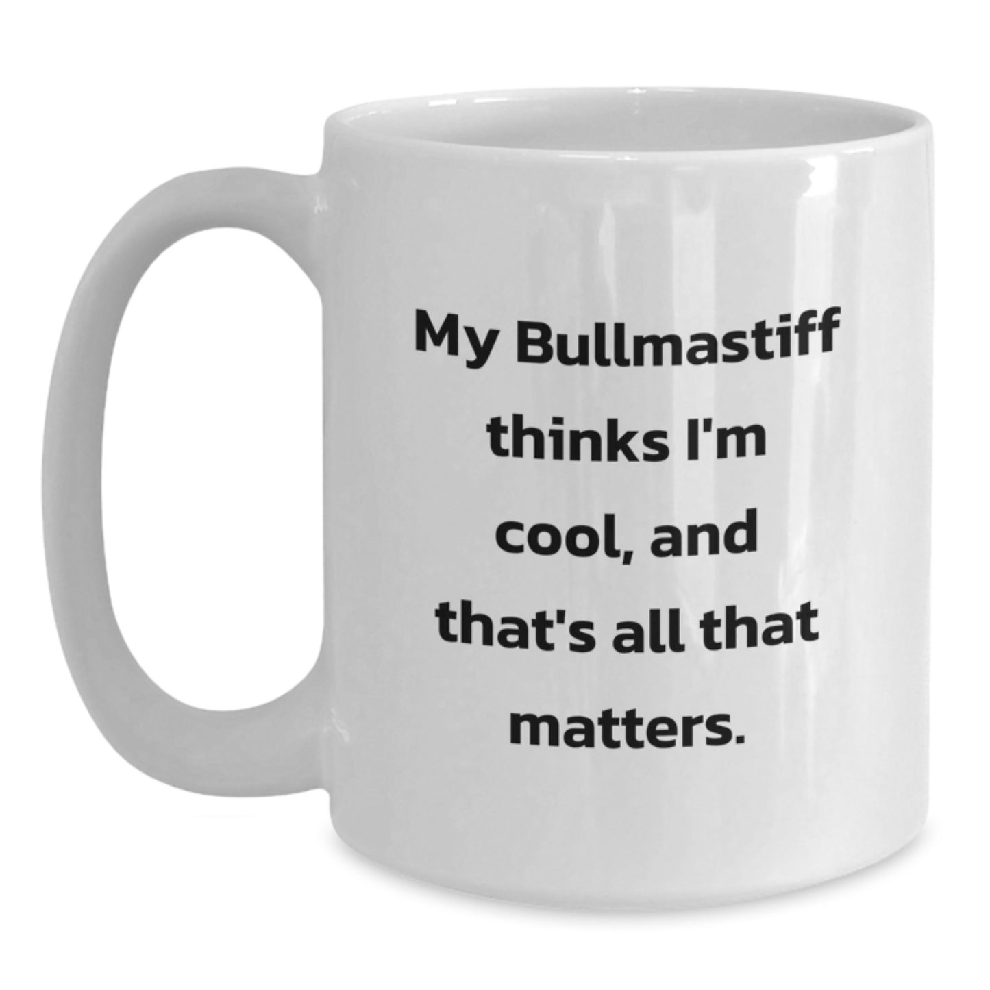 Bullmastiff Dog Lover Gifts for Men Women Friends Family, Funny Bullmastiff Coffee Mug for Valentine's Unique Gifts from Men - Main