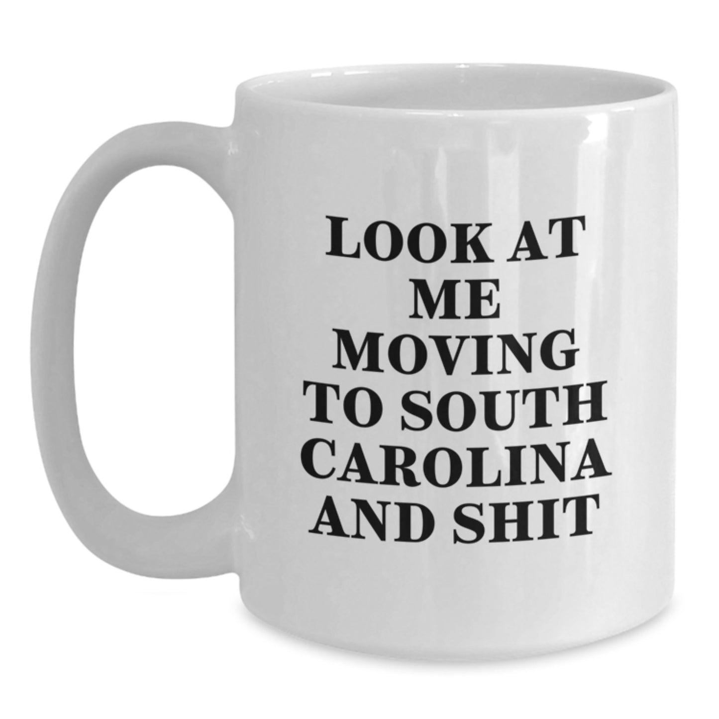 South Carolina Lovers Funny Gifts from Men to Women, White Coffee Mug, Unique Valentine's Presents for Friends, Coworkers, Family - Main