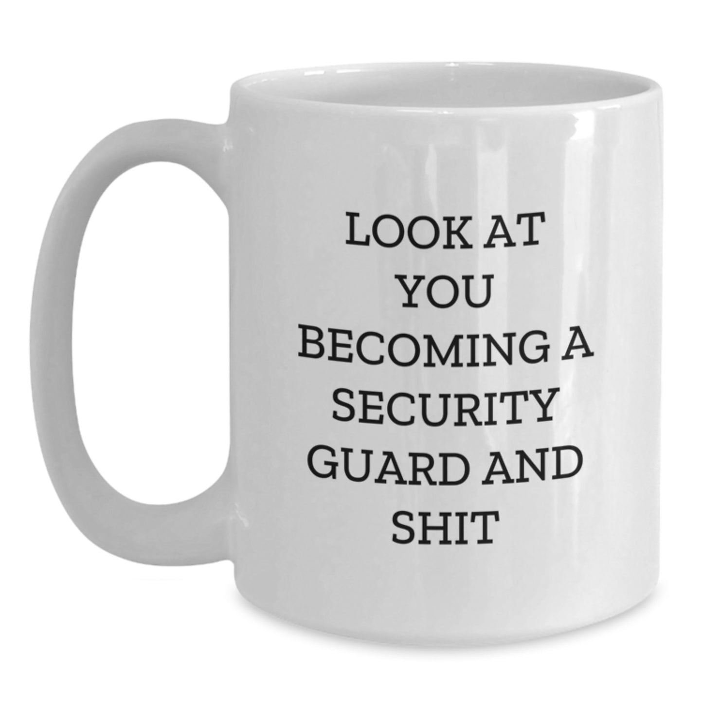Funny Security Guard White Coffee Mugs for Him, Gifts from Friends, Coworkers, Family to Celebrate Graduation Unique - Main