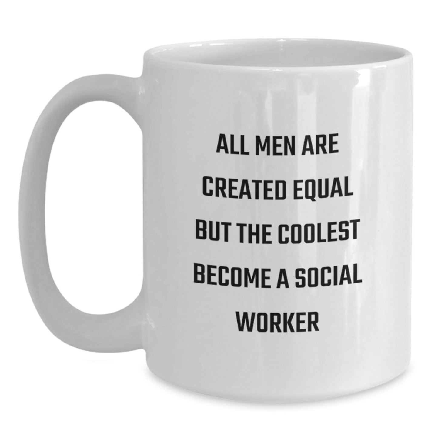 Funny Social Worker Gifts from Friends for Dad on Father's Day - White Coffee Mug - Main