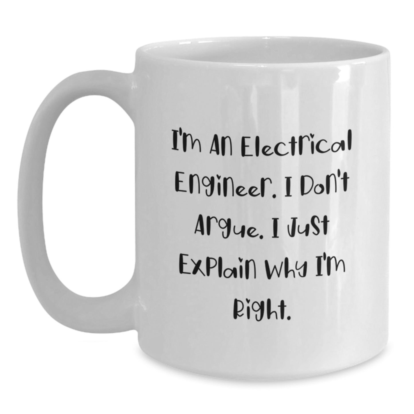 Funny Electrical Engineer White Coffee Mug Gifts from Men to Electrical Engineer Friends on Mother's Day Unique Gifts - Main