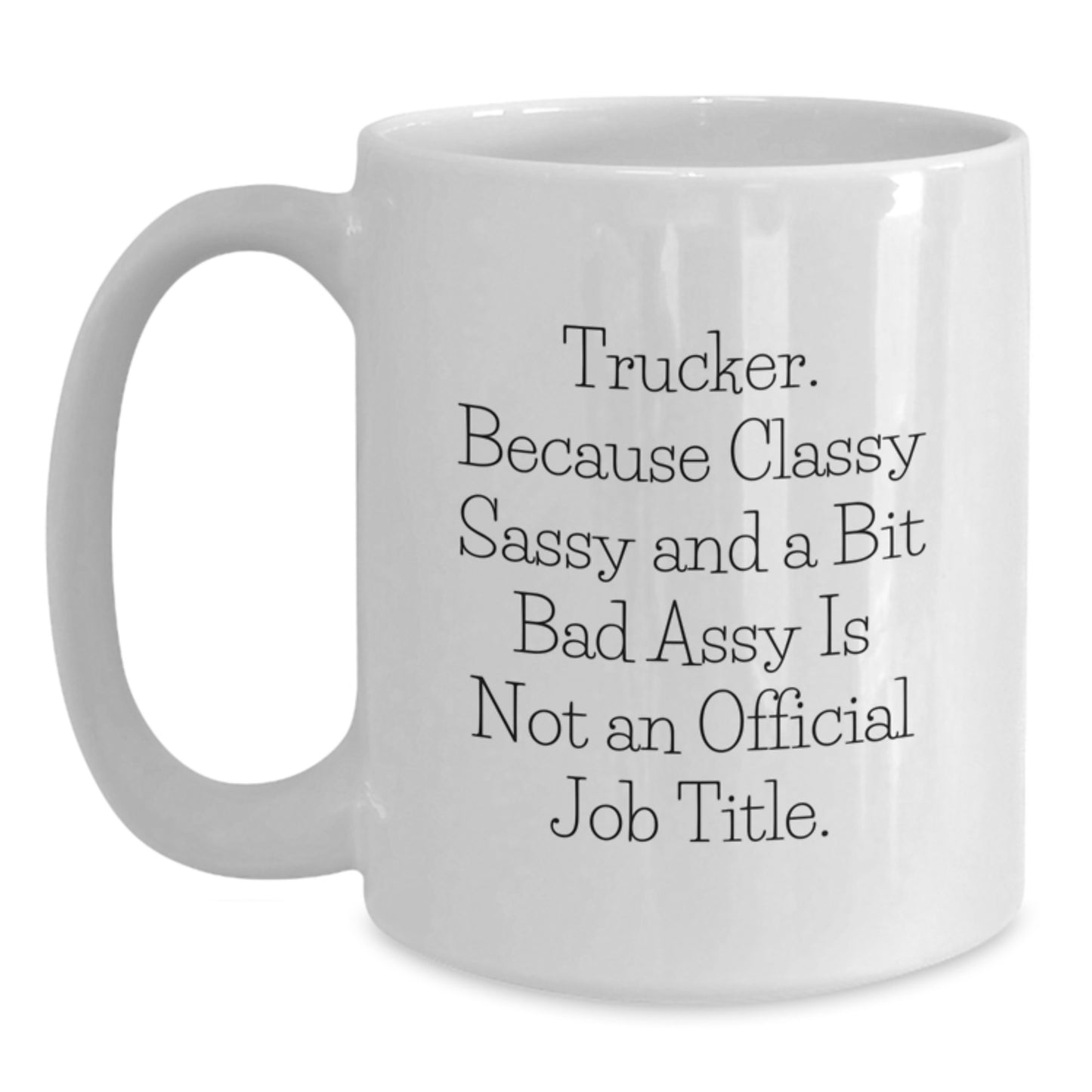 Funny Trucker Mugs Gifts for Trucker Men from Friends on Graduation Unique Gifts - Main