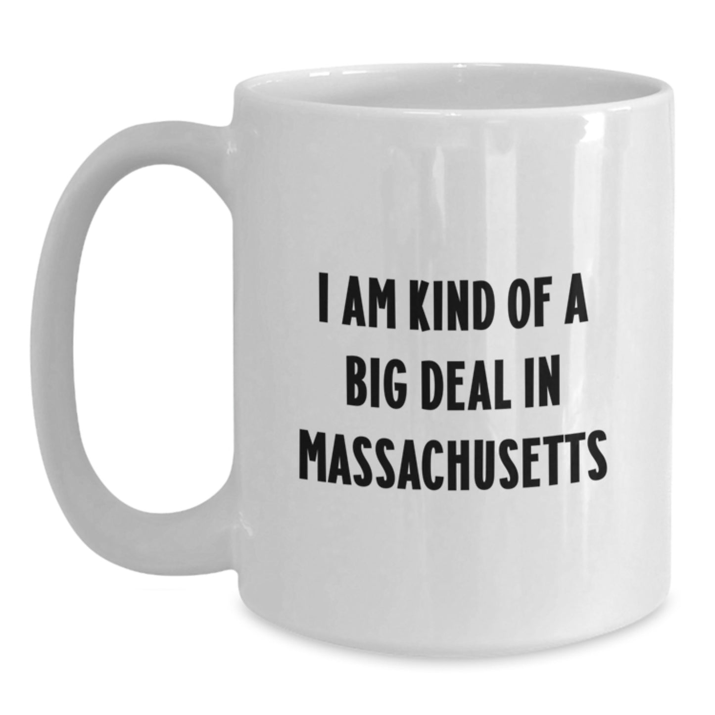 Funny Massachusetts Gifts from Men, White Coffee Mugs for Massachusetts Women, Unique Mother's Day Unique Gifts - Main