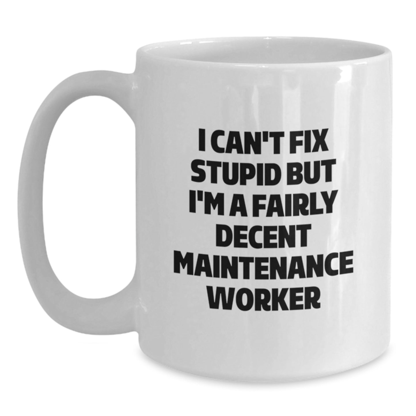 Funny Maintenance Worker Gifts for Men, White Coffee Mugs, Valentine's Unique Gifts from Friends or Family - Main