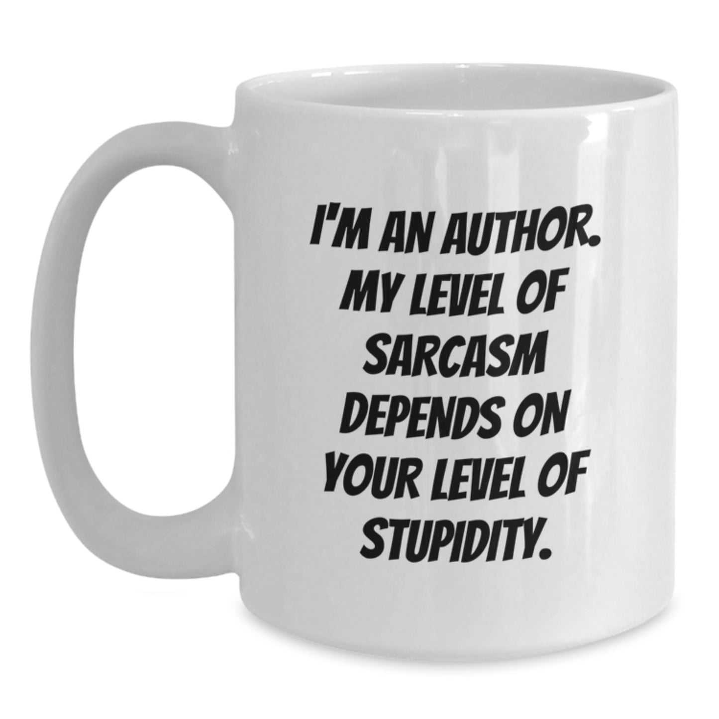 Funny Author Gifts for Writers, Graduation Unique Gifts from Friends, White Coffee Mug with I'm An Author Sarcasm Quote - Main