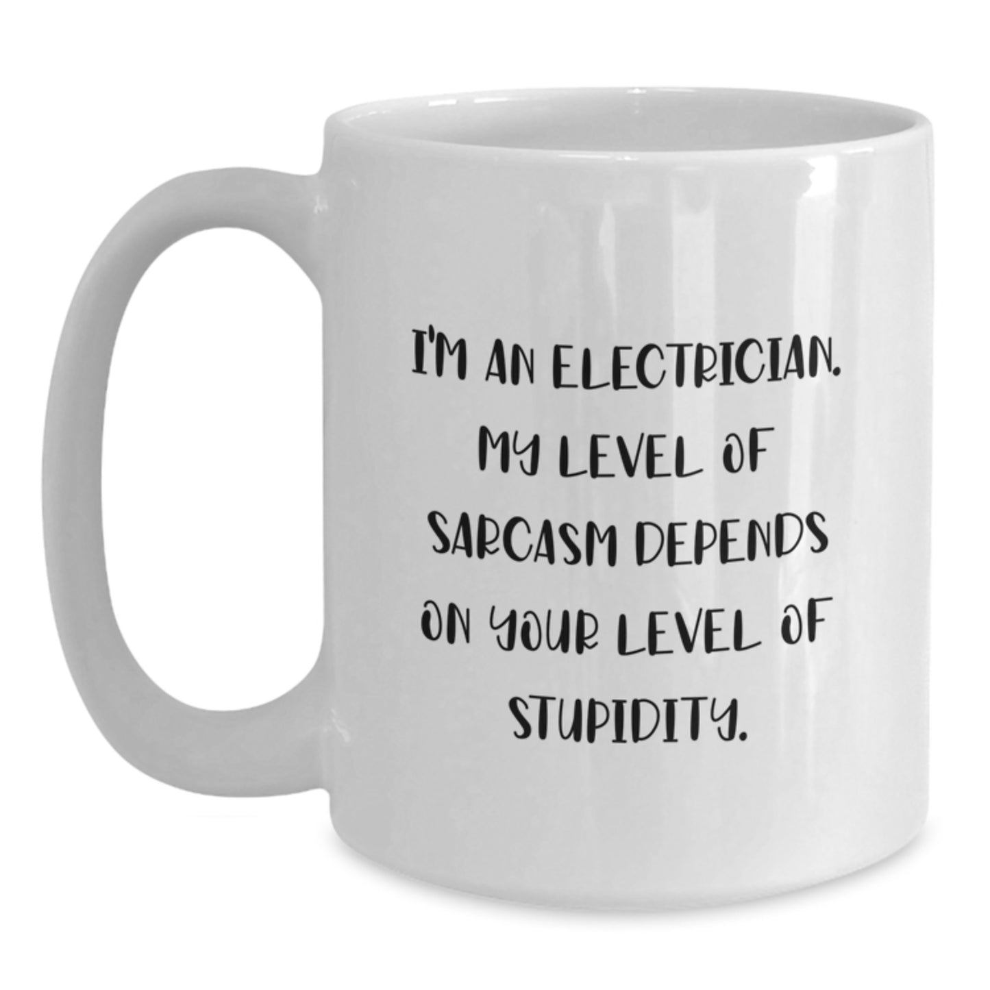 Funny Electrician Gifts for Men White Coffee Mug Graduation Unique Present Sarcasm Humor from Friends - Main