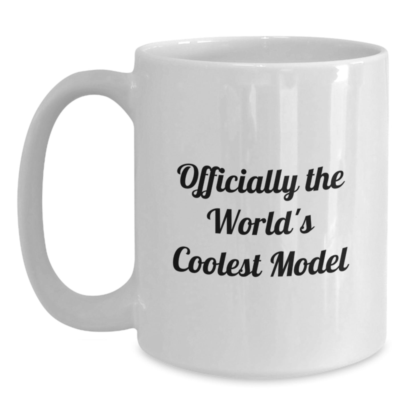 Funny Model Gifts for Him, Funny Graduation Unique Gifts, The World's Coolest Model White Coffee Mug - Main