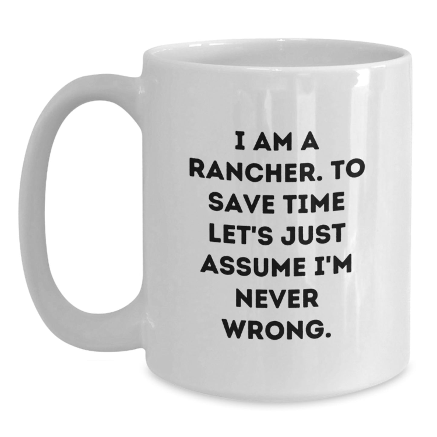 Funny Rancher Gifts from Friends, White Coffee Mug for Rancher, Graduation Unique Gift for Rancher Man - Main