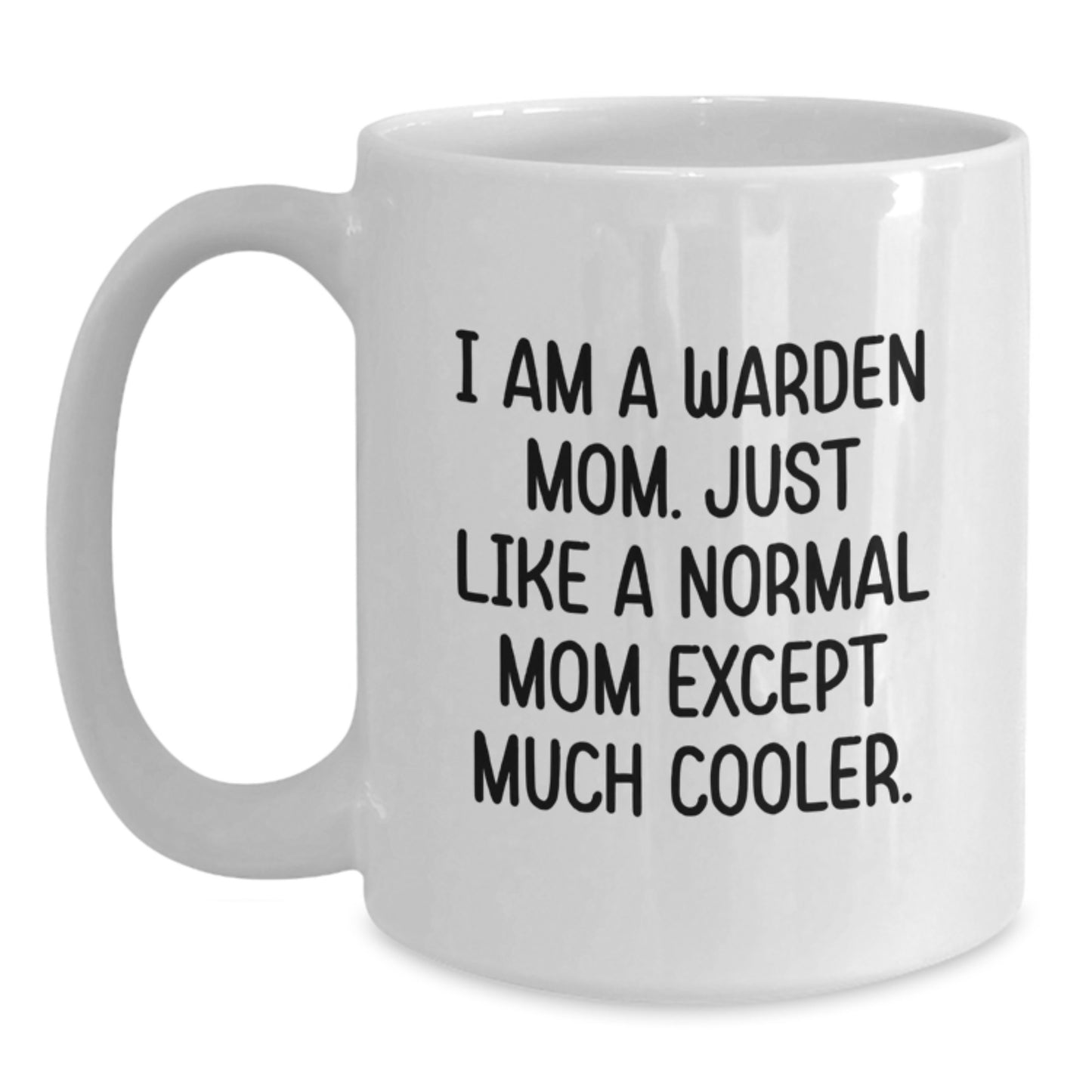 Funny Warden Humor Coffee Mug Gifts from Mom to Warden Dad on Valentine's - Main
