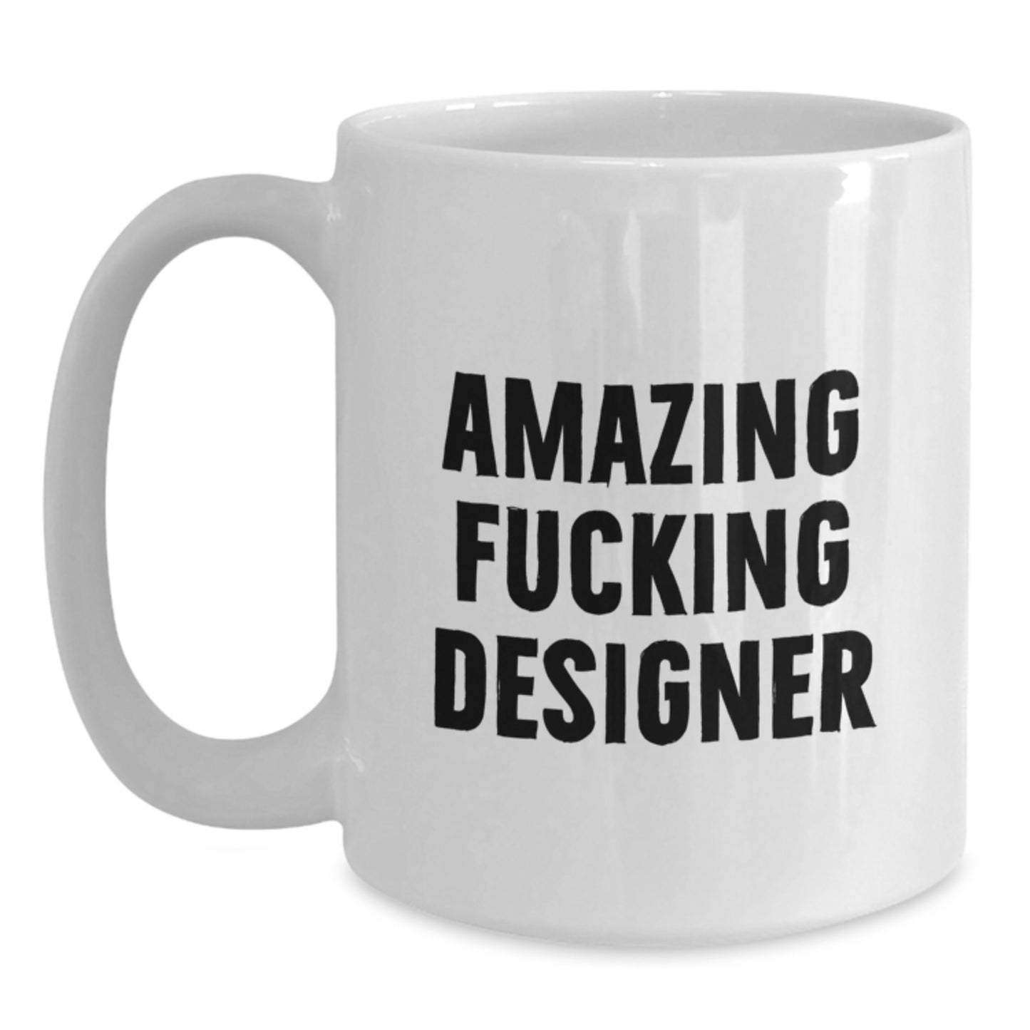 Funny Designer White Coffee Mug Gifts from Friends and Family for Christmas Unique Presents - Main