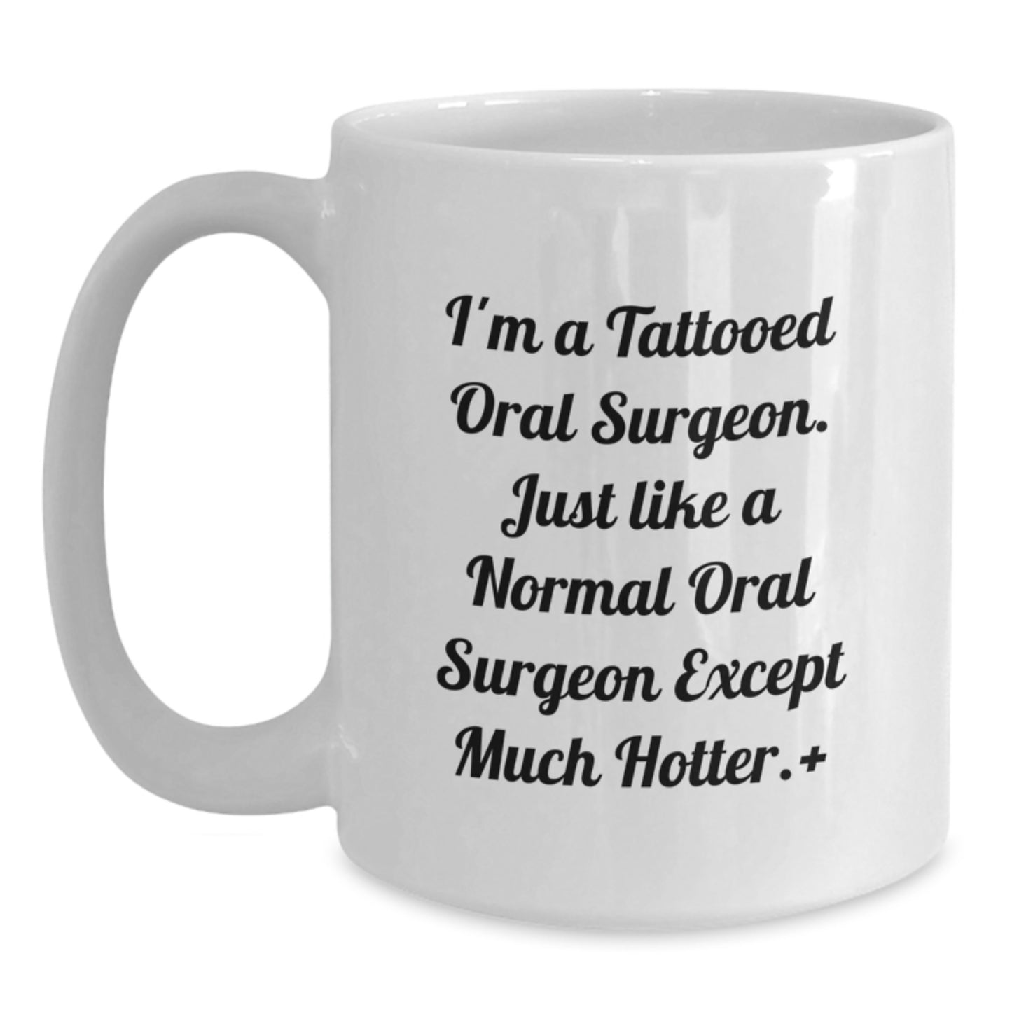 Funny Oral Surgeon Coffee Mug Gifts for Men Birthday Unique - Main