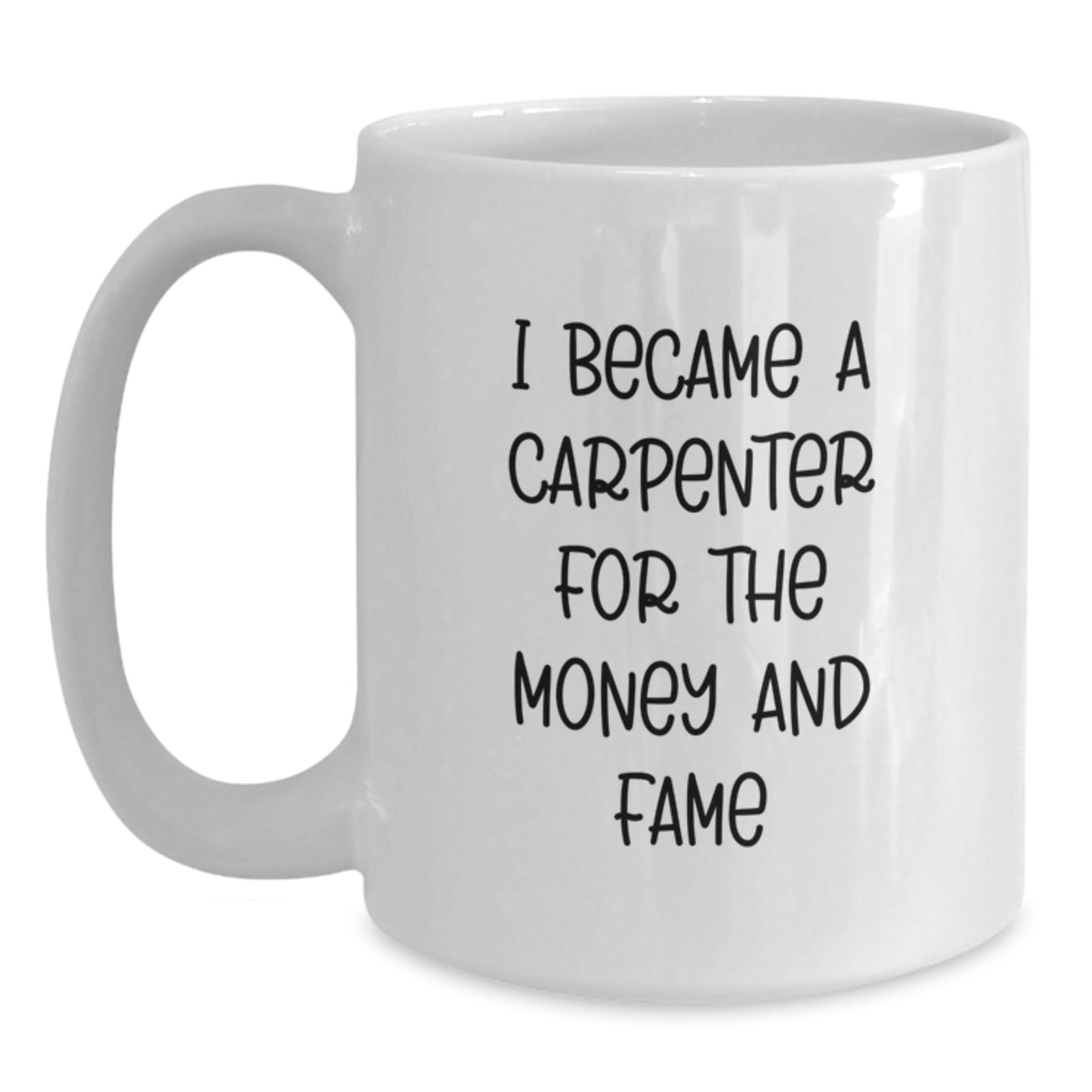 Funny Carpenter Quotes White Coffee Mug Gifts from Family - Christmas Unique Presents for Men Carpenter - Main