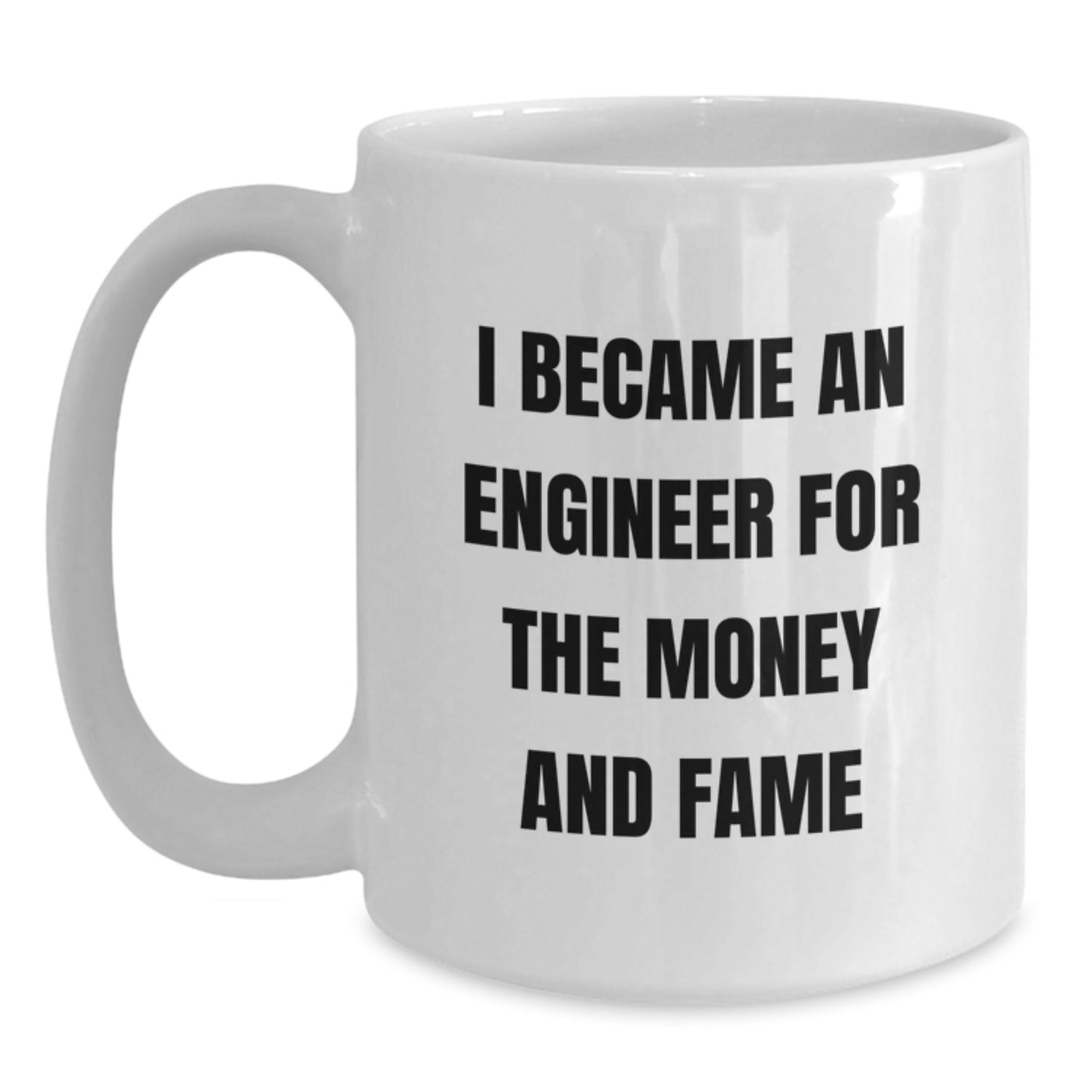Engineer Humor White Coffee Mugs, Funny Quote Gifts for Engineer Men Women Friends Coworkers Family, White Ceramic Mug 11oz or 15oz, Christmas Unique Gifts - Main