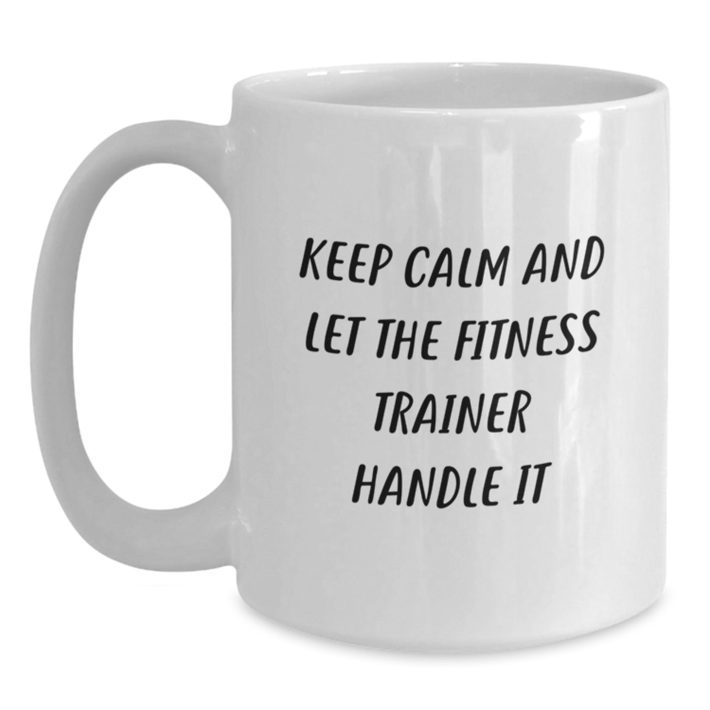 Gifts from Friends to the Fitness Trainer, Funny White Coffee Mug with Motivational Quote, Perfect Christmas Unique Gifts for Fitness Enthusiasts - Main