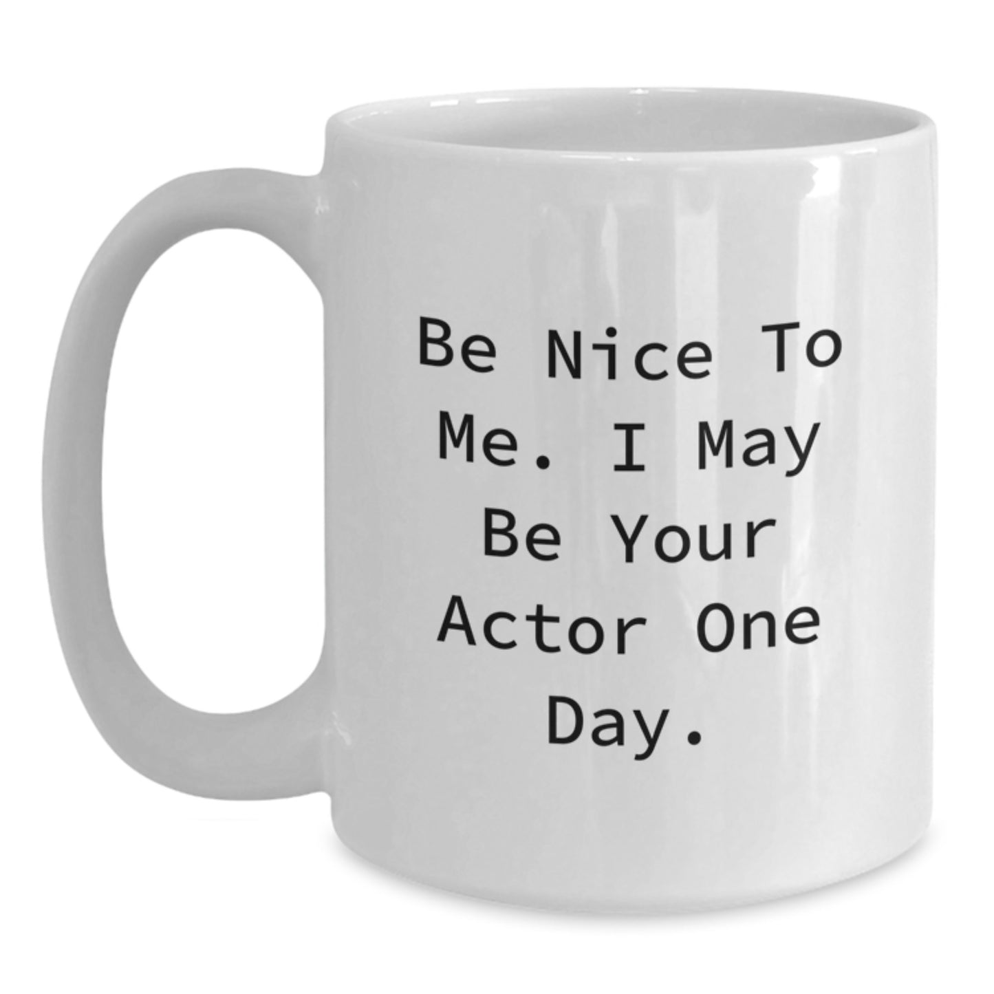 Funny Actor Gifts from Men for Actor Friends - Main