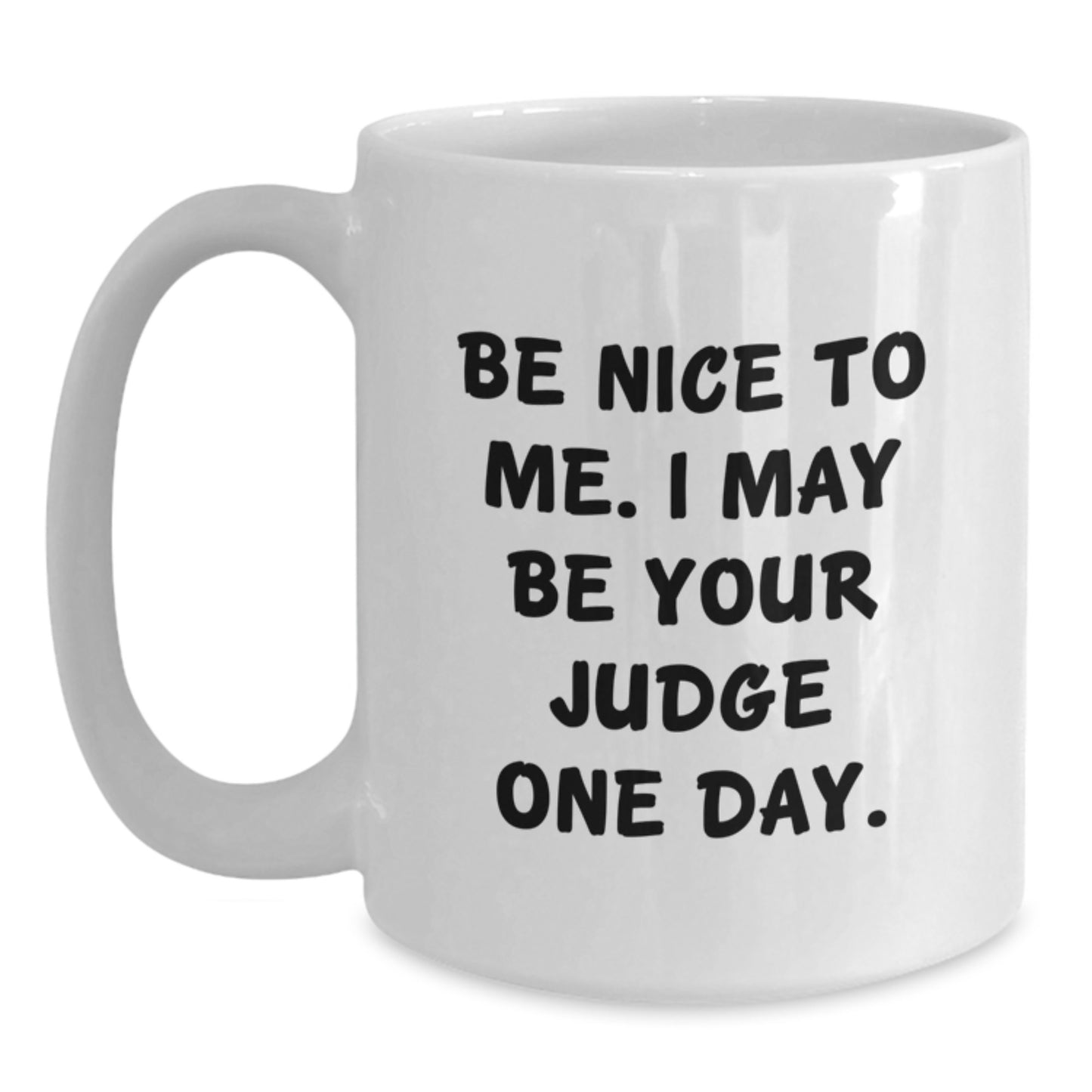 Funny Judge White Coffee Mug Gifts from Friends for Birthday Unique Unique - Main