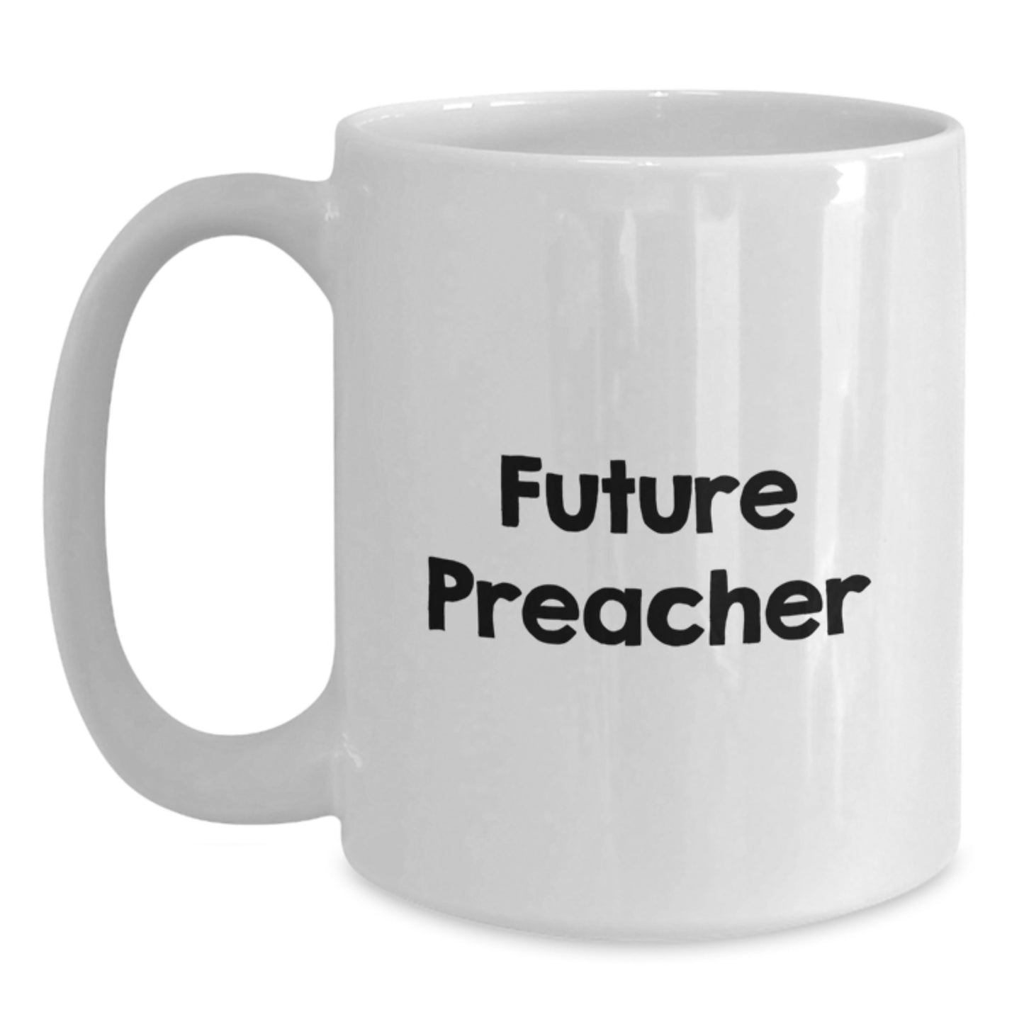 Funny Future Preacher Gifts for Men, White Coffee Mug, Quote: 'Future Preacher' is Here, Gifts from Family, Friends, or Coworkers, Perfect Christmas Unique Gifts - Main