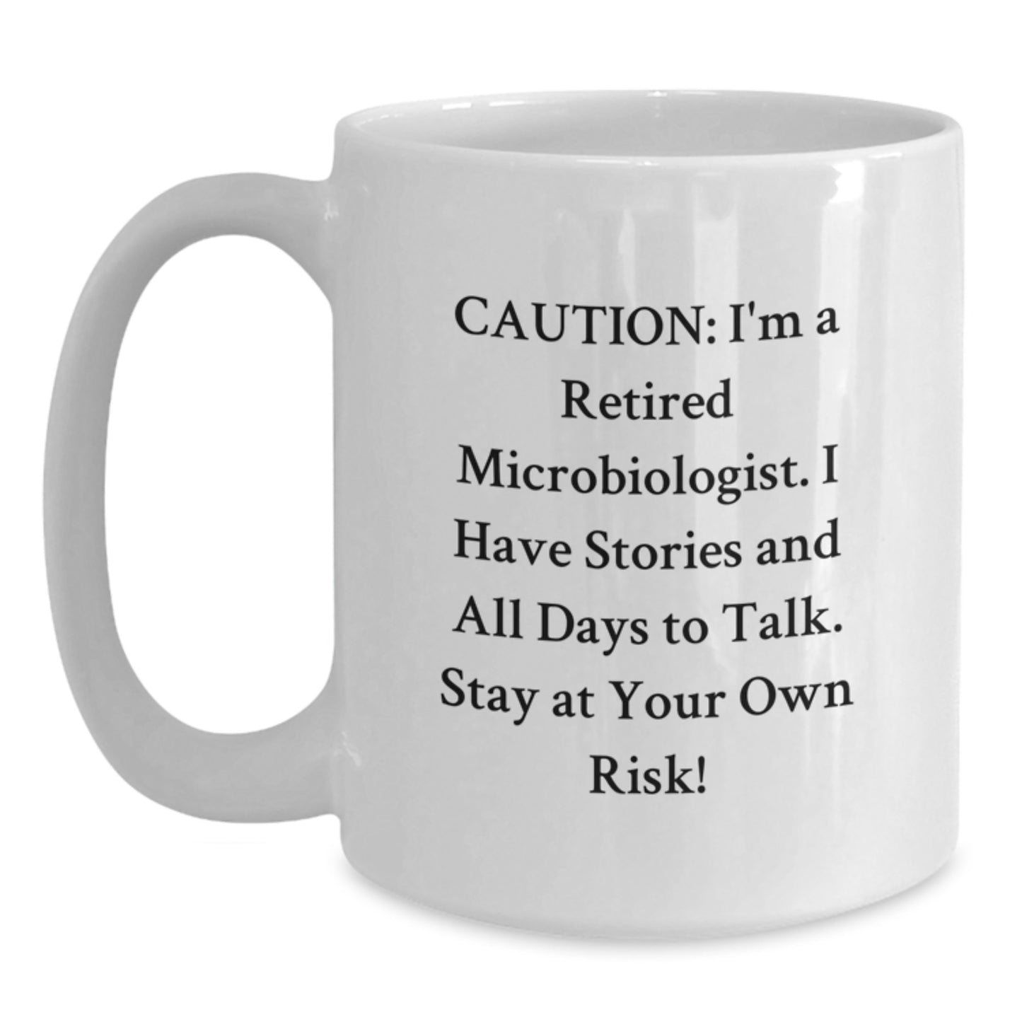 Funny Microbiologist Gifts, White Coffee Mugs for Men, Women, Friends, Family, Unique Christmas Unique Gifts from Men to Women, Coworkers to Microbiologist - Main