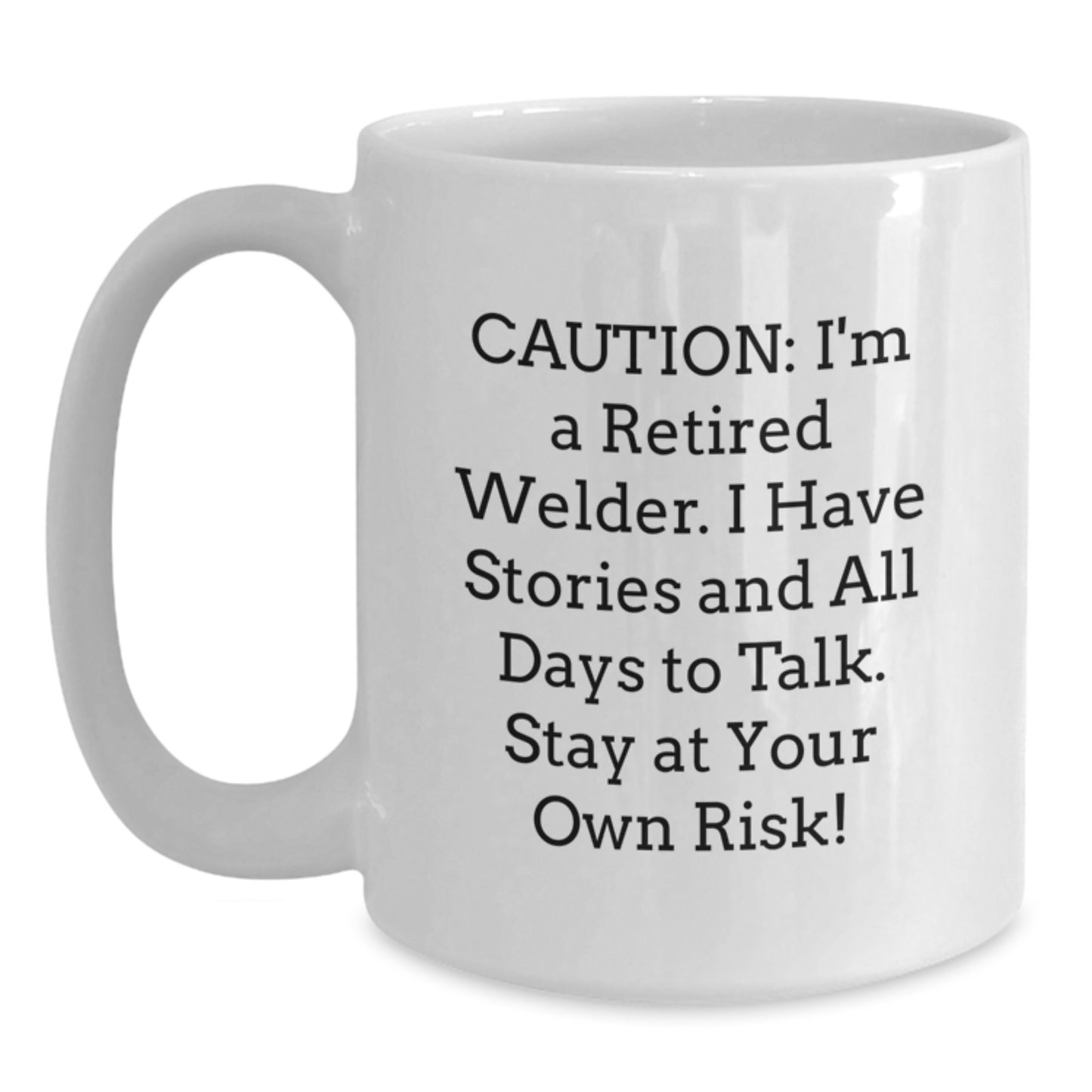 Welder Humor Funny Graduation Gifts White Coffee Mug From Men - Main