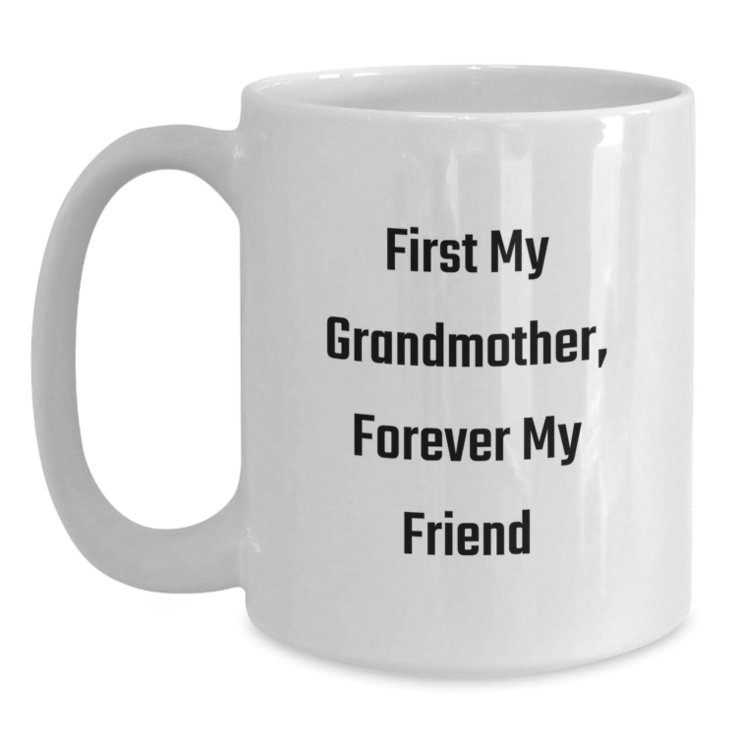 Gifts from Family Members to Grandmother, A Funny Grandmother White Coffee Mug, Christmas Unique Gifts - Main
