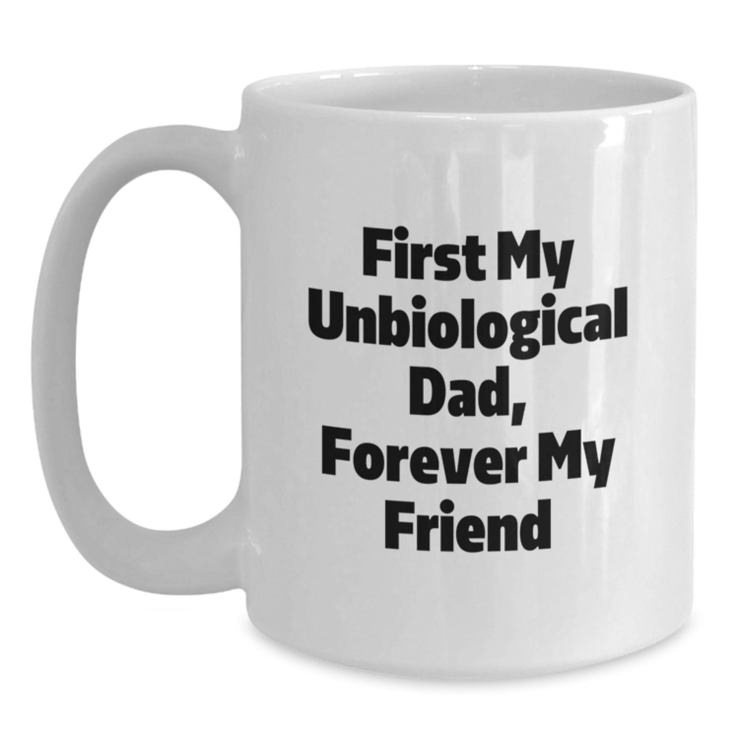 Funny Unbiological Dad Gifts,  - Main