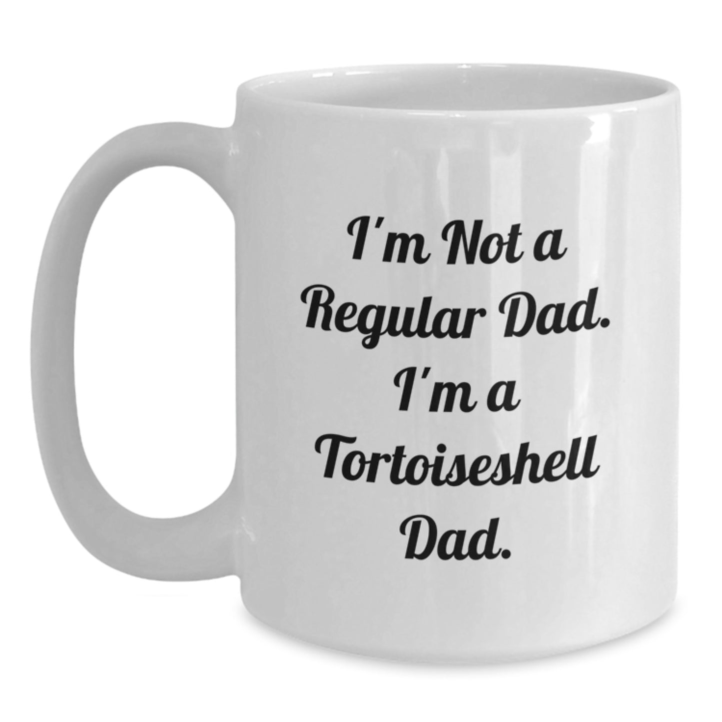 Tortoiseshell Cat Dad Funny Gifts for Men from Friends, White Coffee Mug, Graduation Unique Gifts - Main