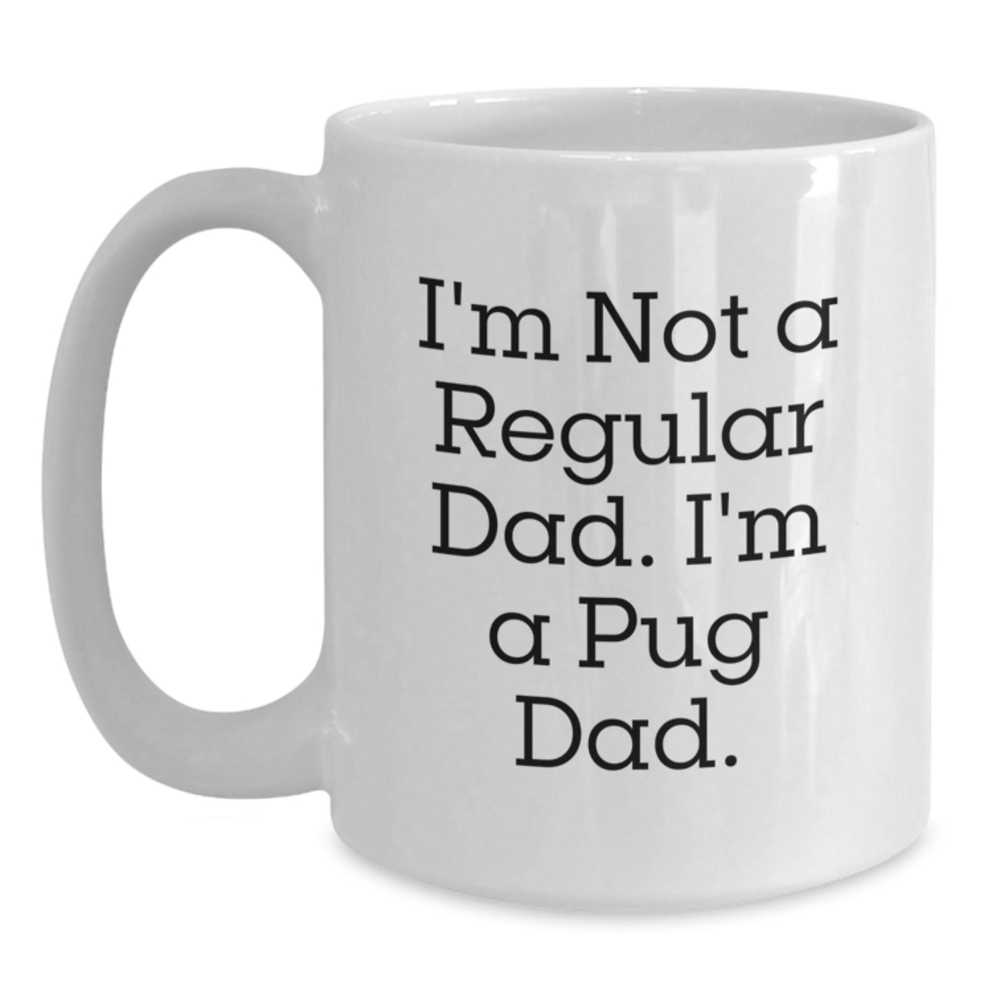 Funny Pug Dad Gifts for Men, Unique Christmas Unique Gifts from Pug Lover - Main