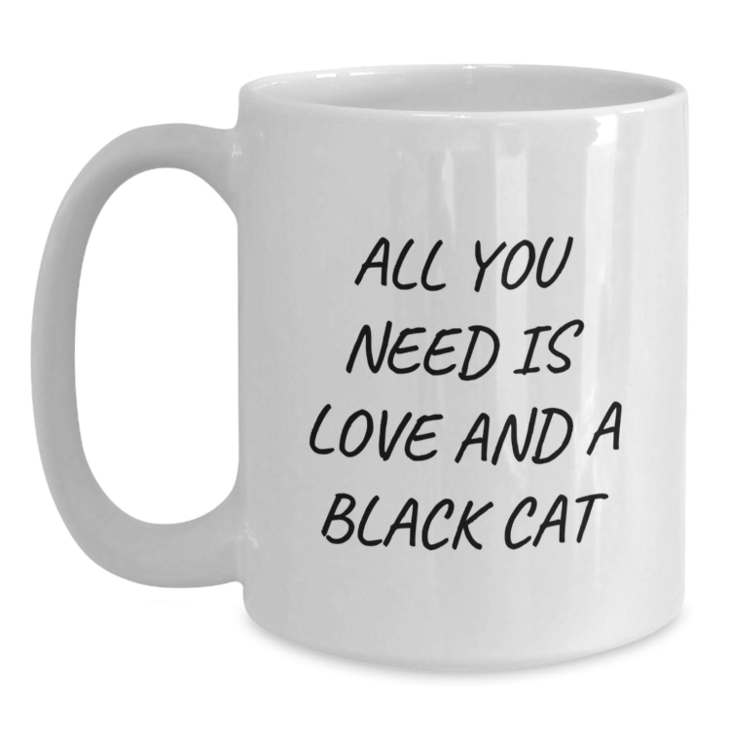 Black Cat White Coffee Mug - Gifts from Friends for Family - Inspirational Quote - Main