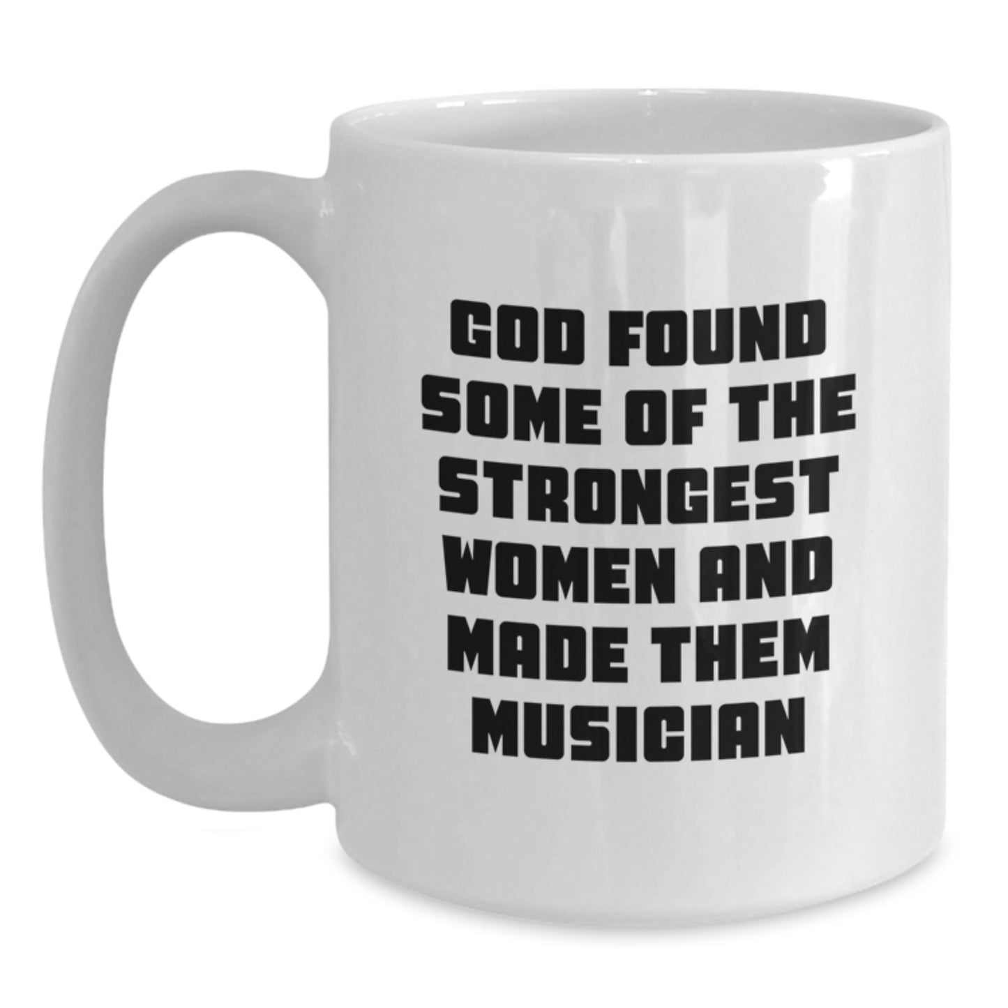 Funny Musician Gift, Inspirational Quote Mugs for Him, White Coffee Mug, Gifts from Friends or Family, Birthday Unique Gifts for Musicians - Main