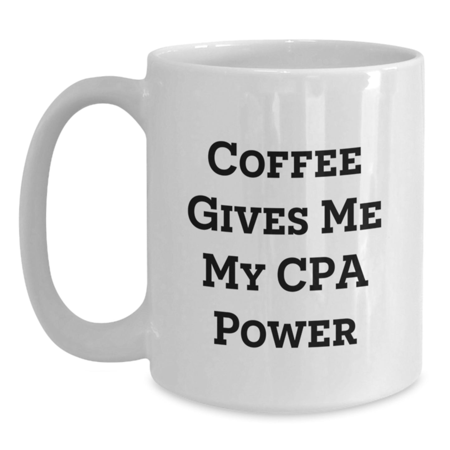 Funny CPA Gifts from Friends for CPA Exam Success, White Coffee Mug for Graduation - Main