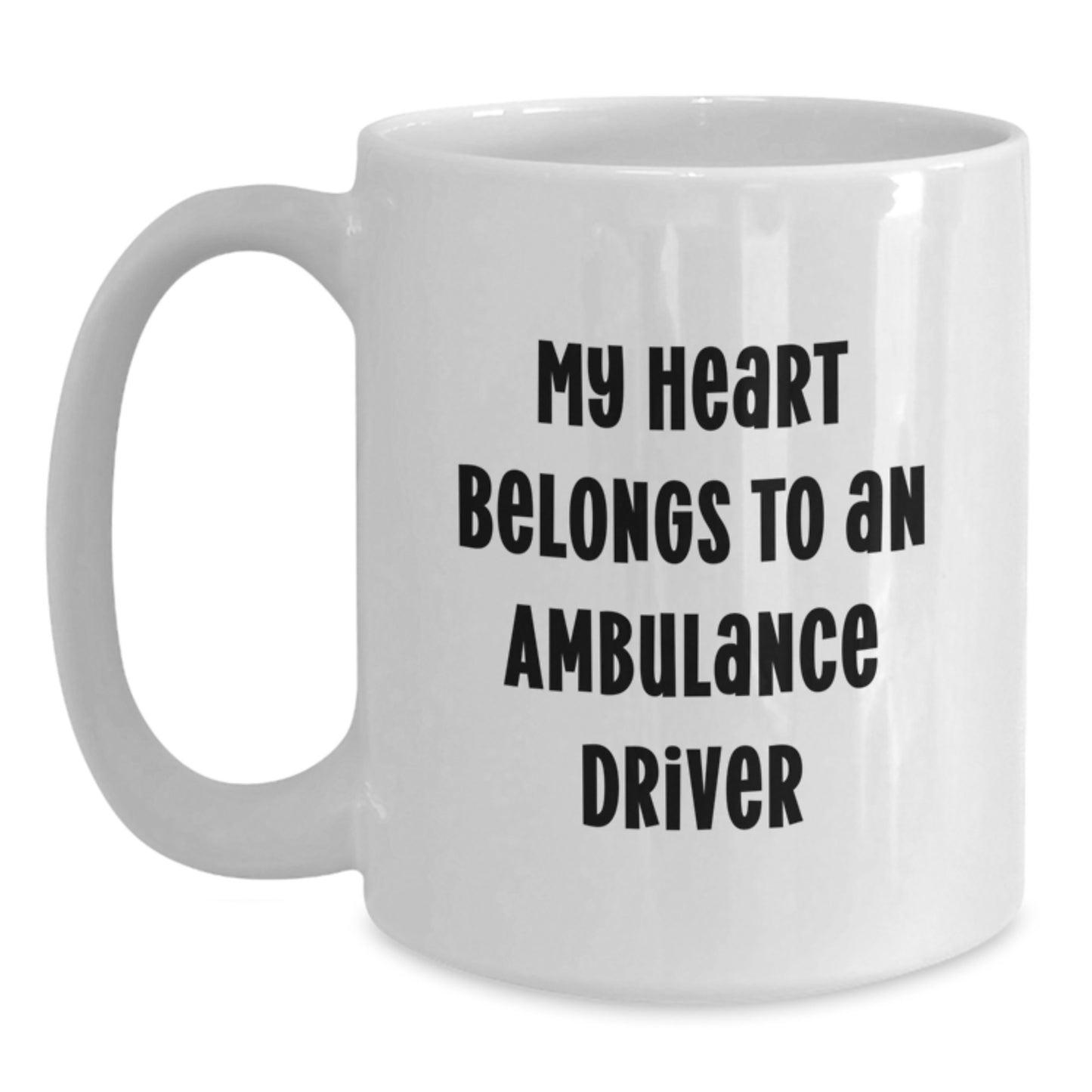 Ambulance Driver Gifts for Men, Funny White Coffee Mug, Gifts from Family to Ambulance Driver, White Ceramic Mug - Main