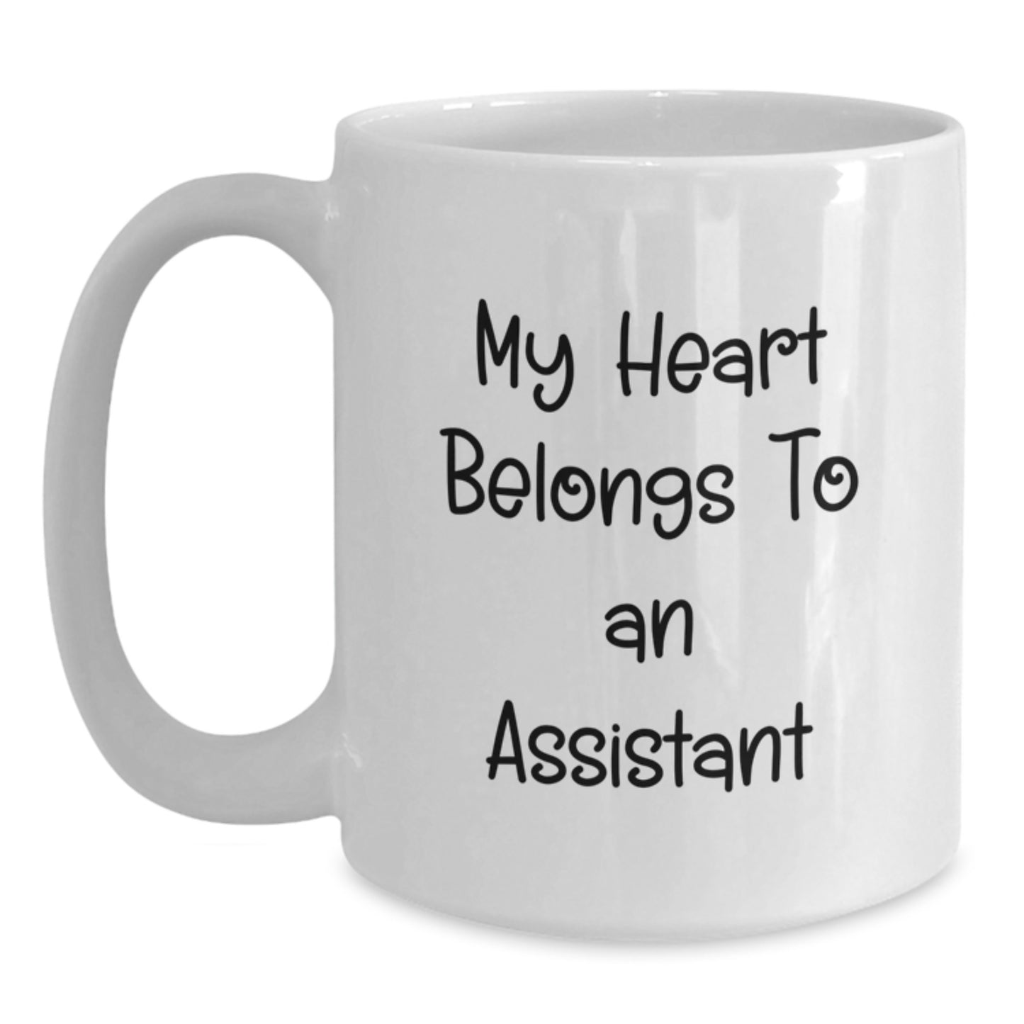 Funny Assistant Gifts from Friends for Assistant, White Coffee Mug for Assistant Lover, My Heart Belongs To An 'Assistant' - Main