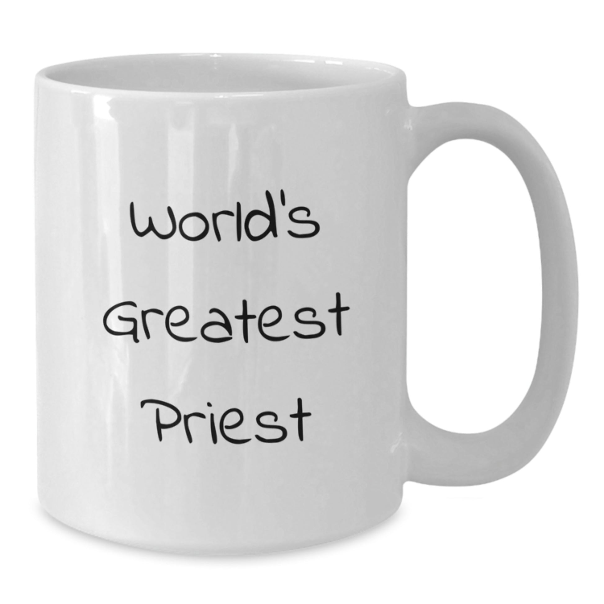 Gifts from Friends for Priest World's Greatest Priest White Coffee Mug - Funny Quote for Graduation Unique Gifts - Additional