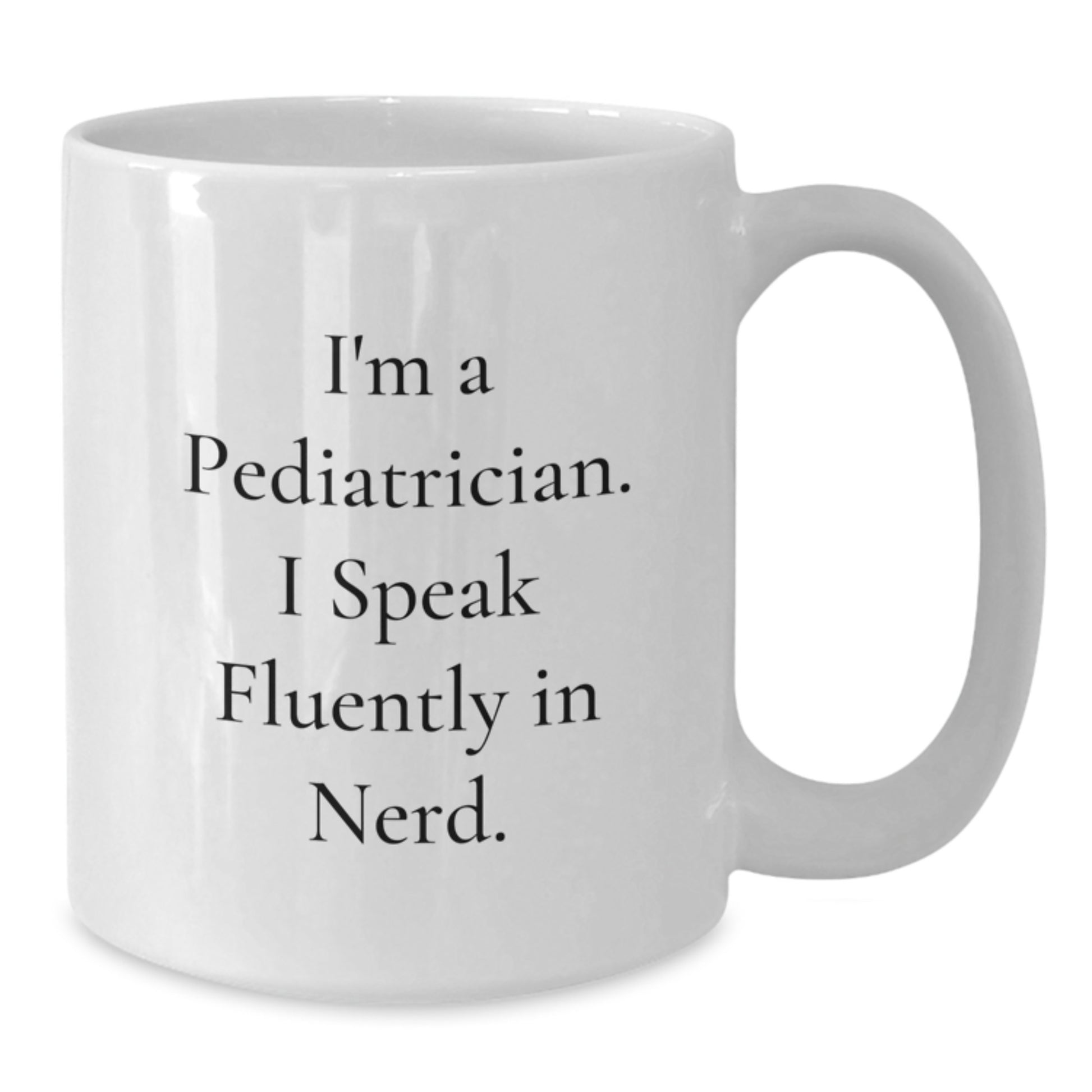 Funny Pediatrician Gifts from Friends, White Coffee Mug for Men, Women, Coworkers, Family, Unique Christmas Unique Gifts - Additional