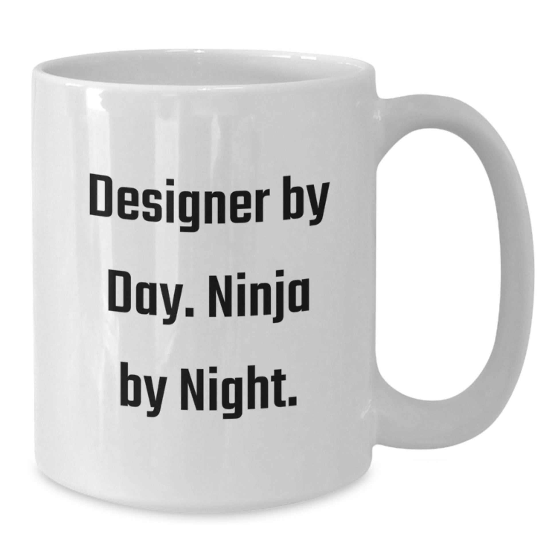 Funny Designer Gifts for Friends, White Coffee Mug, 'Designer By Day. Ninja By Night.' Quote, Christmas Unique - Additional