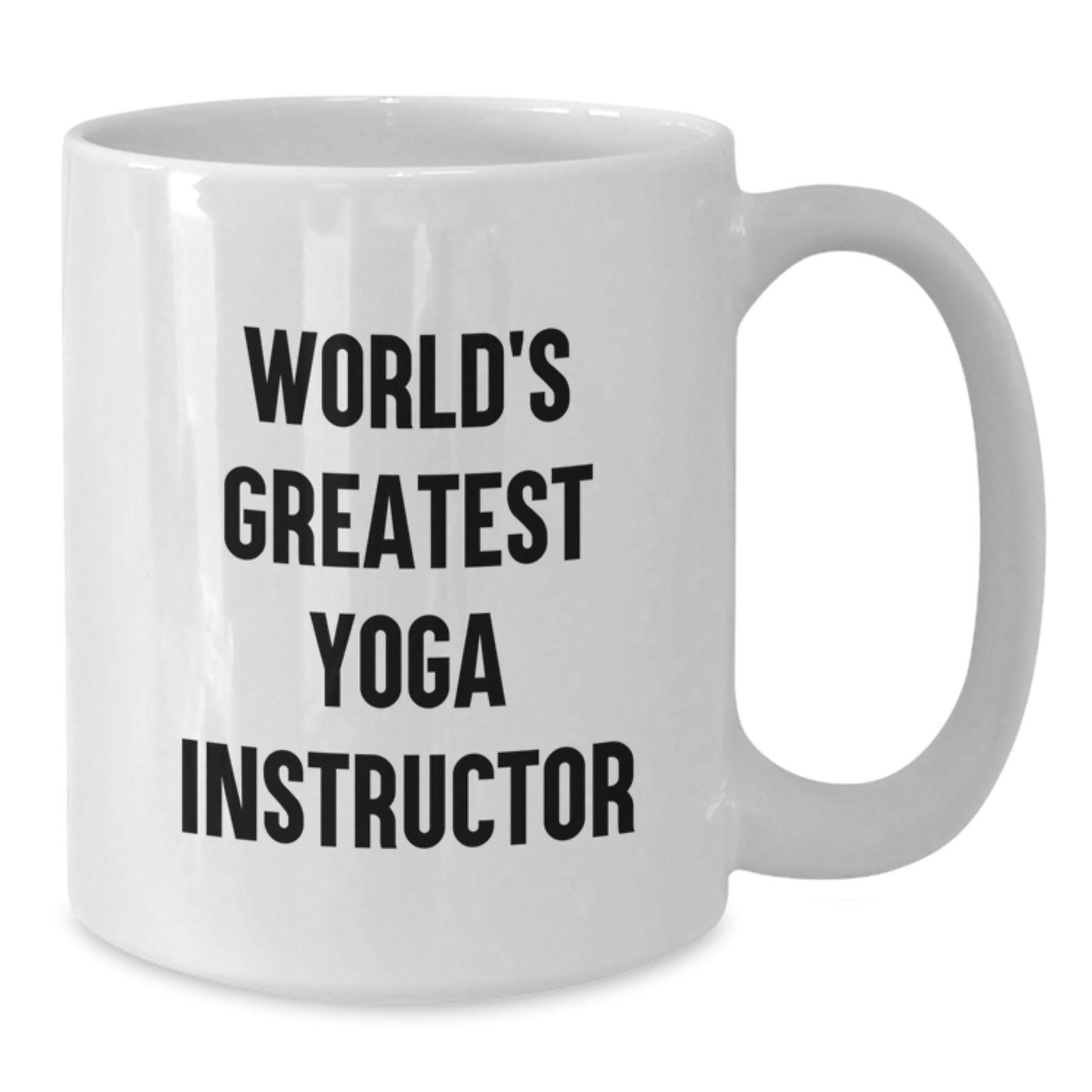 Funny Yoga Instructor Gifts - World's Greatest Yoga Instructor White Coffee Mug for Graduation - White Ceramic Mug Gifts from Men to Women Friends Family Coworkers - Additional