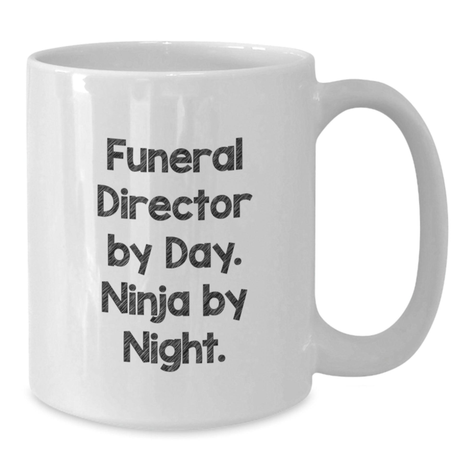 Funeral Director Gifts by Day, Ninja by Night White Coffee Mugs, Funny Graduation Unique Gifts from Friends, Family, or Coworkers - Additional