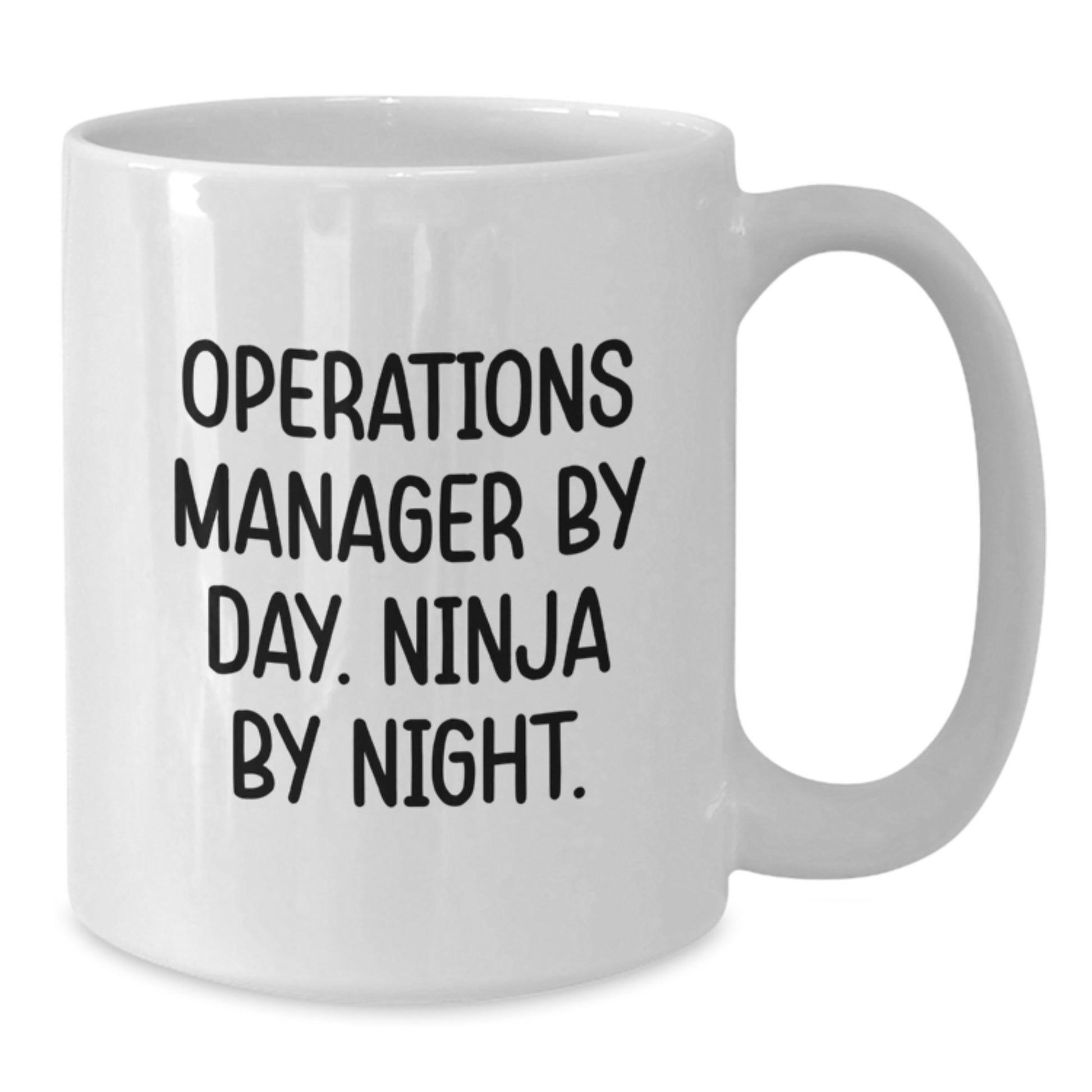 Operations Manager Funny Gifts from Friends for Birthday, White Coffee Mug with Inspirational Quote 'Operations Manager By Day. Ninja By Night.' - Additional