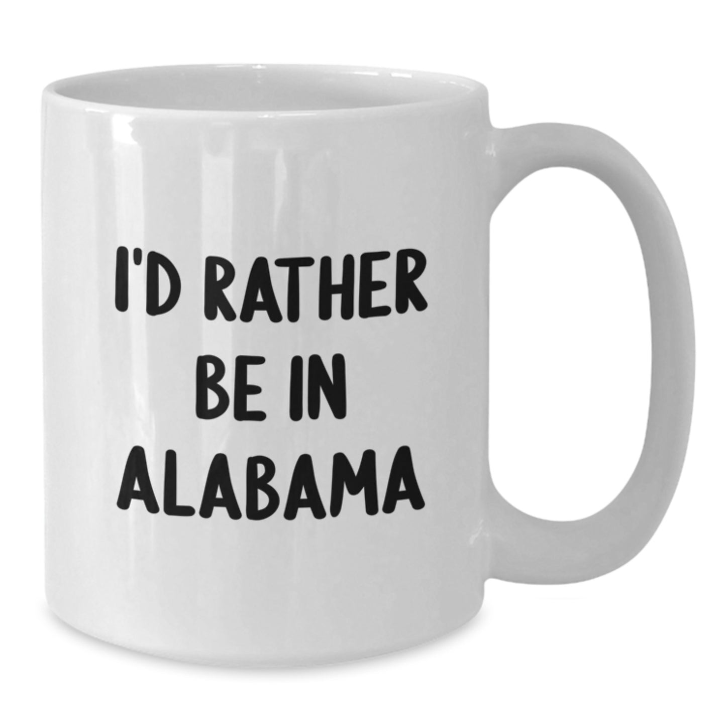 Funny Alabama Gifts for Men, Unique White Coffee Mug 'I'd Rather Be In Alabama' for Christmas - Additional