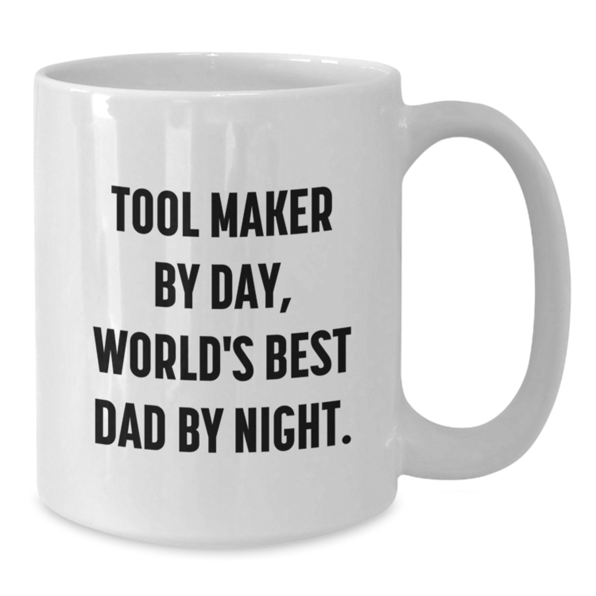 Tool Maker Gifts, Funny Quote White Coffee Mug for Birthday, 'By Day, World's Best Dad By Night', Gifts from Dad for Tool Maker - Additional
