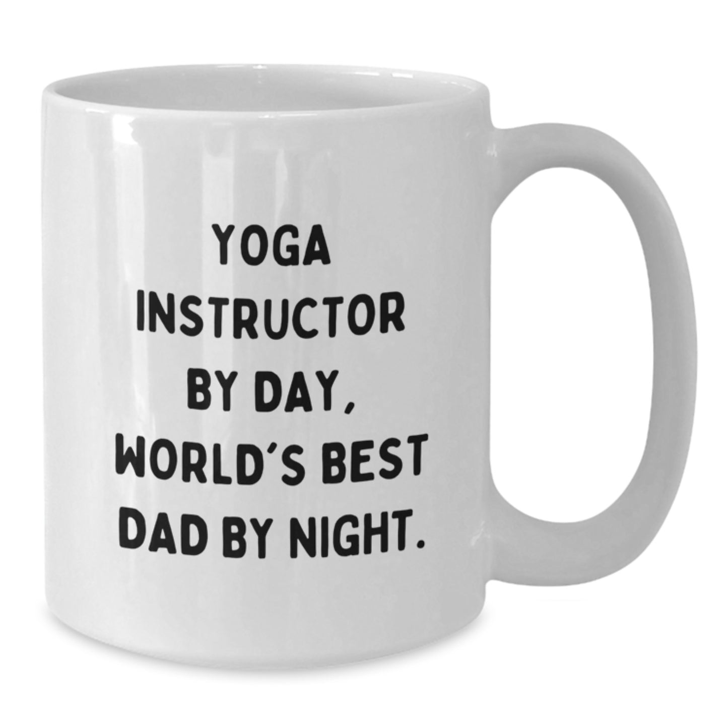 Funny Yoga Instructor Gifts for Men from Friends - 'Yoga Instructor By Day, World's Best Dad By Night.' White Coffee Mug for Birthday - Additional